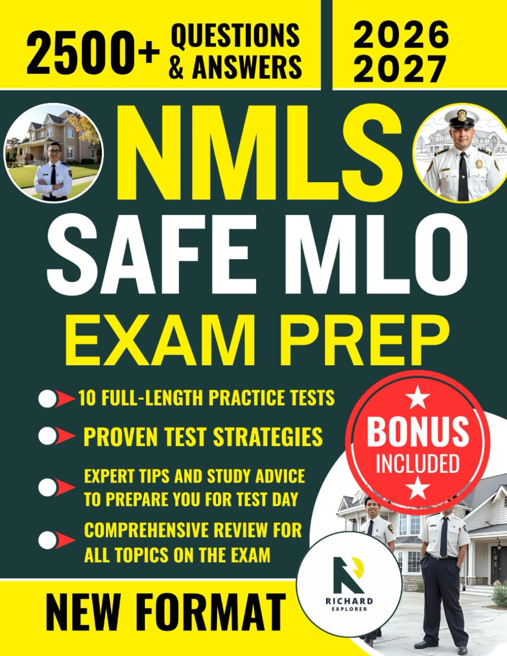 NMLS SAFE MLO EXAM PREP: The Complete Guide with 2500+ Practice Questions & Answer Explanations, Proven Strategies for First-Time Success, Full-Length ... for Passing the Mortgage Loan Originator