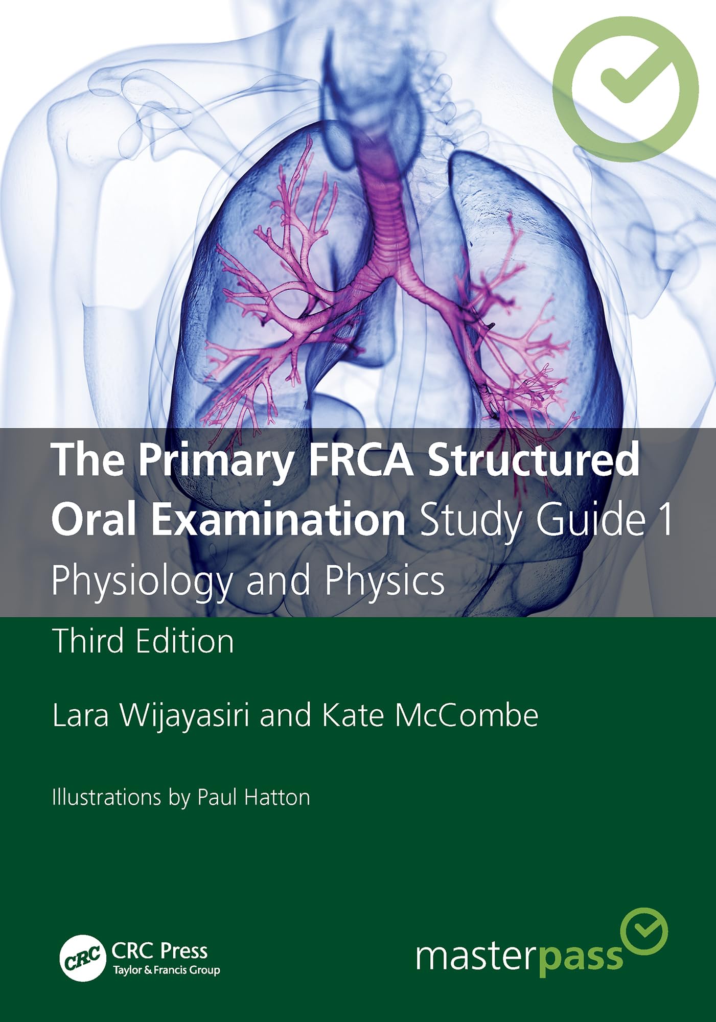 The Primary FRCA Structured Oral Examination Study Guide 1: Physiology and Physics (MasterPass) (English Edition)