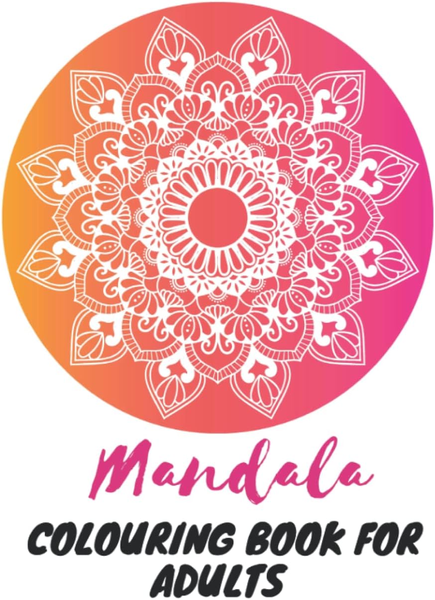 Mandala Art- Mandala Colouring book for Adults