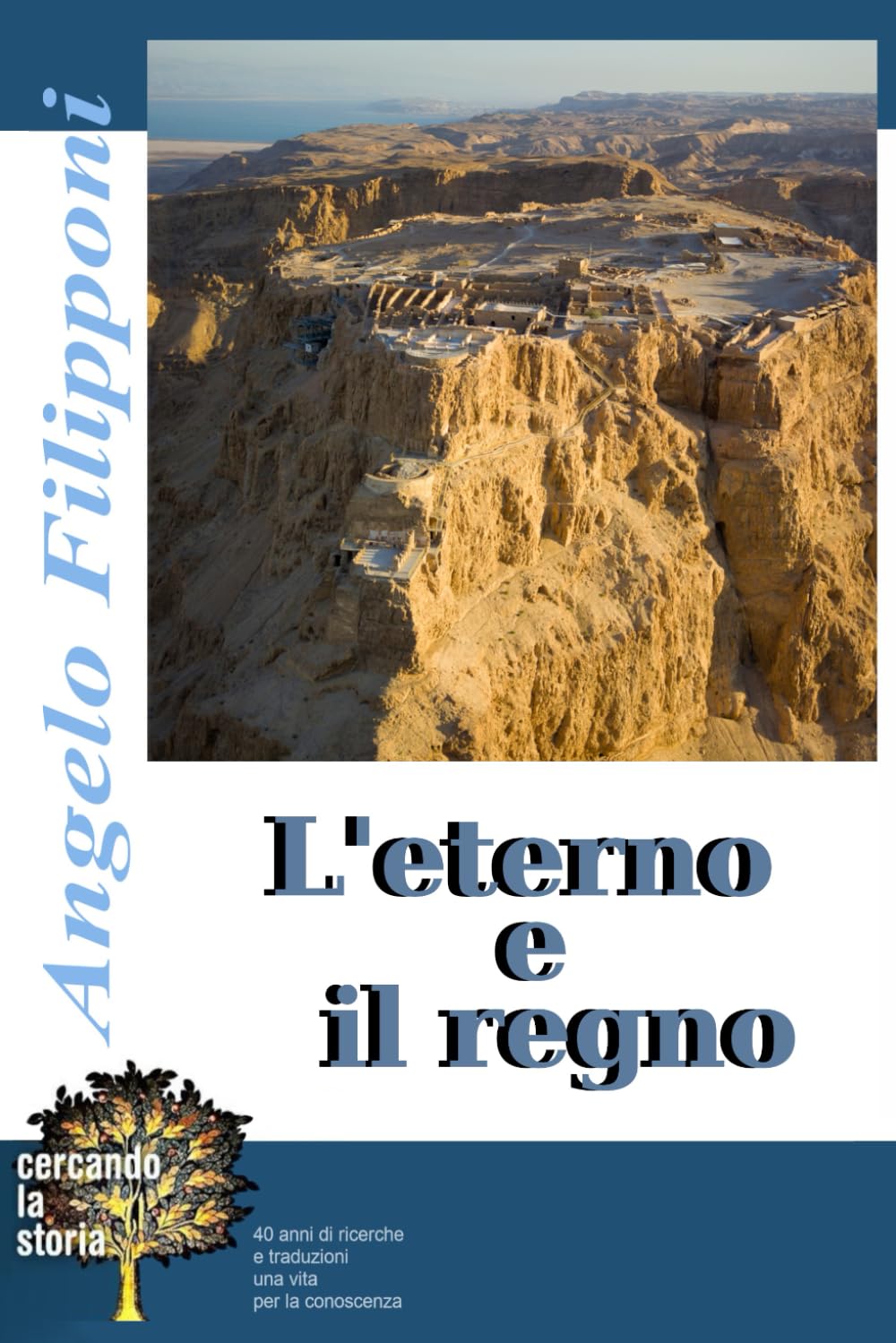 L'eterno e il regno