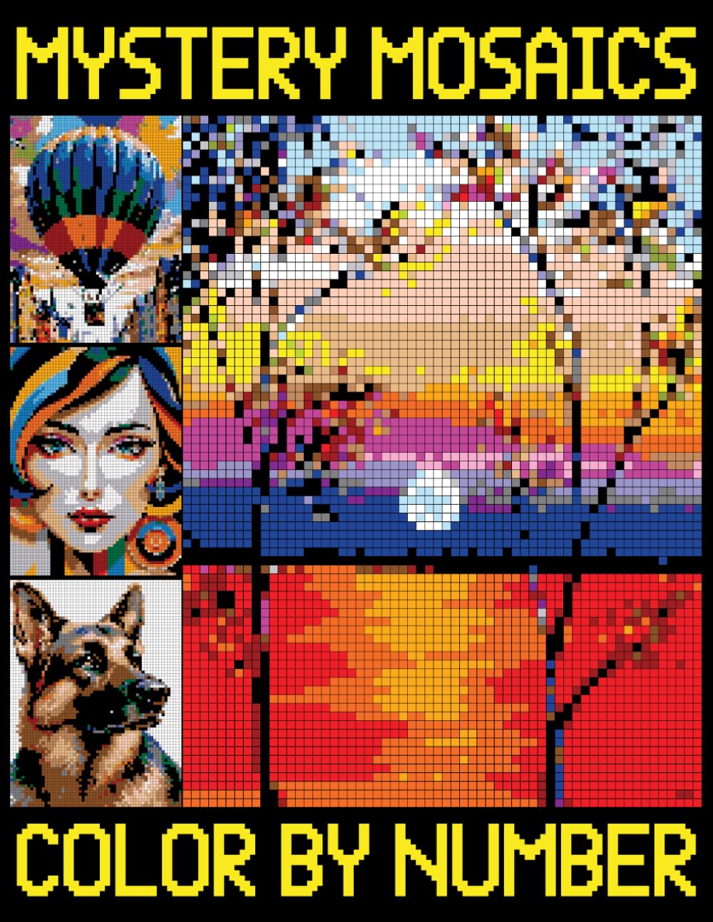 Mystery Mosaics Color by Number: Pixel Puzzles & Color Quests for Adults and Teens (Mystery Mosaic Coloring Books)