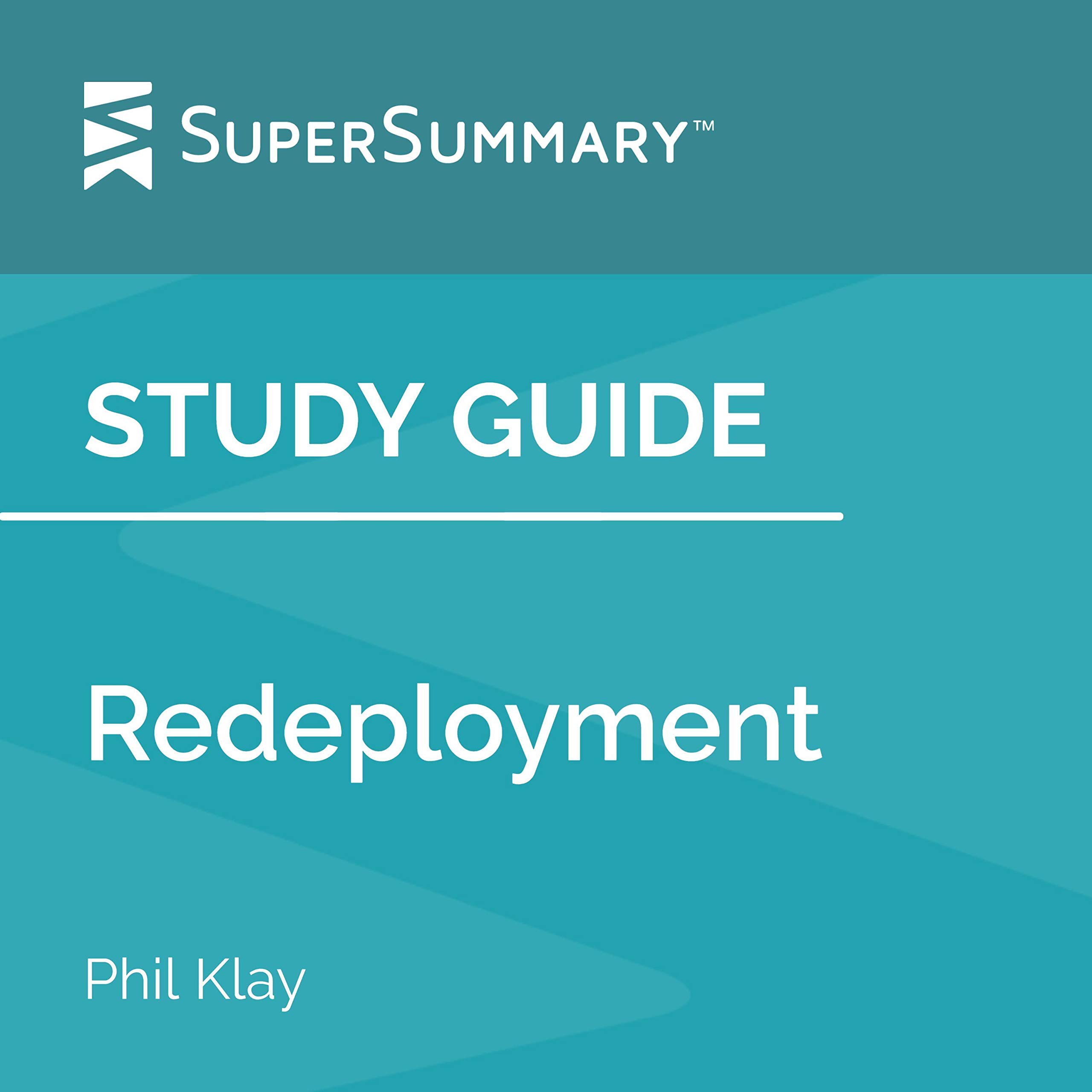 Study Guide: Redeployment by Phil Klay