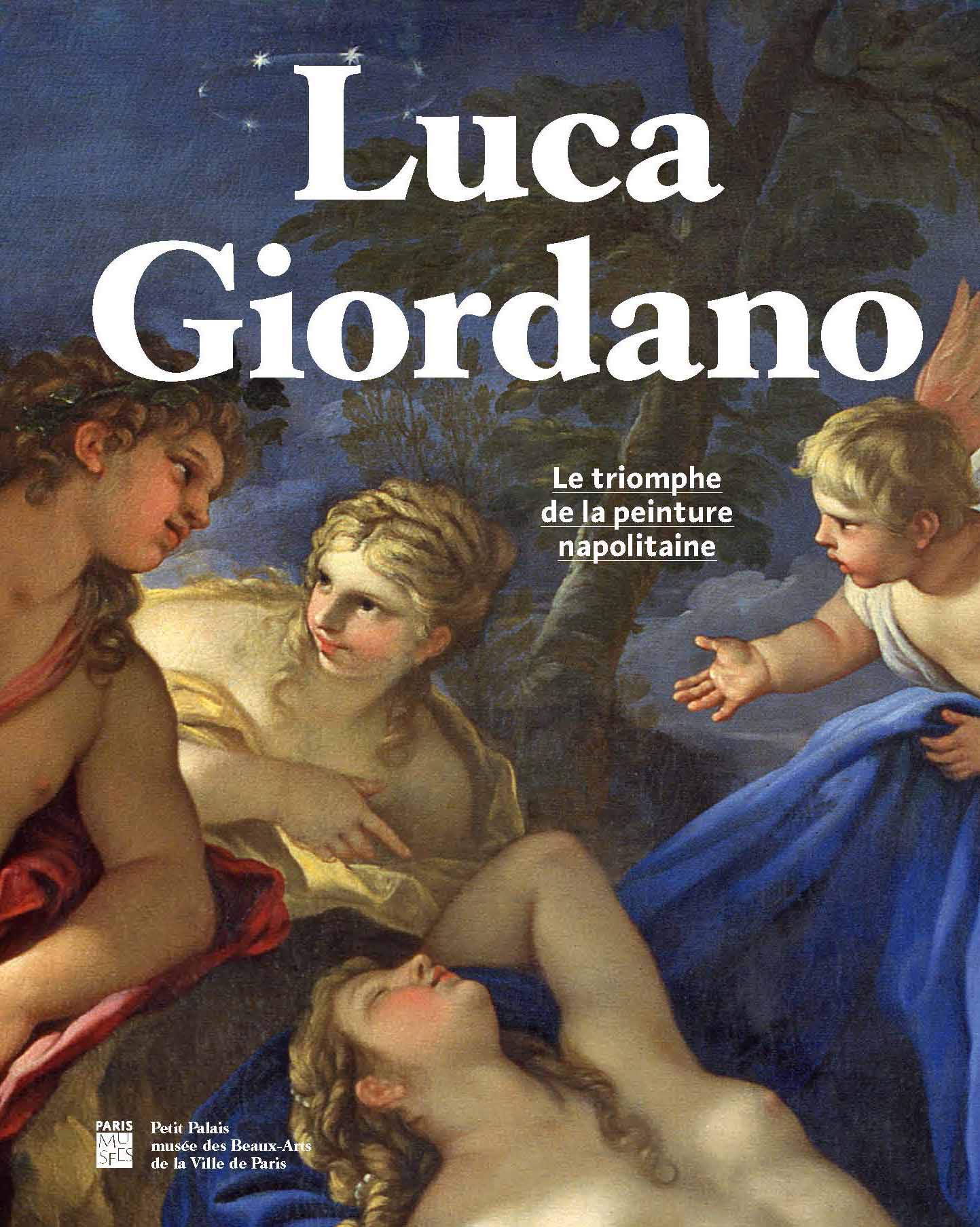 luca giordano: Le triomphe de la peinture napolitaine