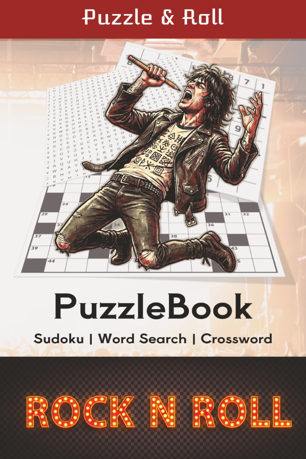 Rock & Roll Puzzle Book: A Rock and Roll Puzzle Book for Adults — 60 Word Search, Crossword & Sudoku Puzzles for Music Lovers (Puzzle & Roll)