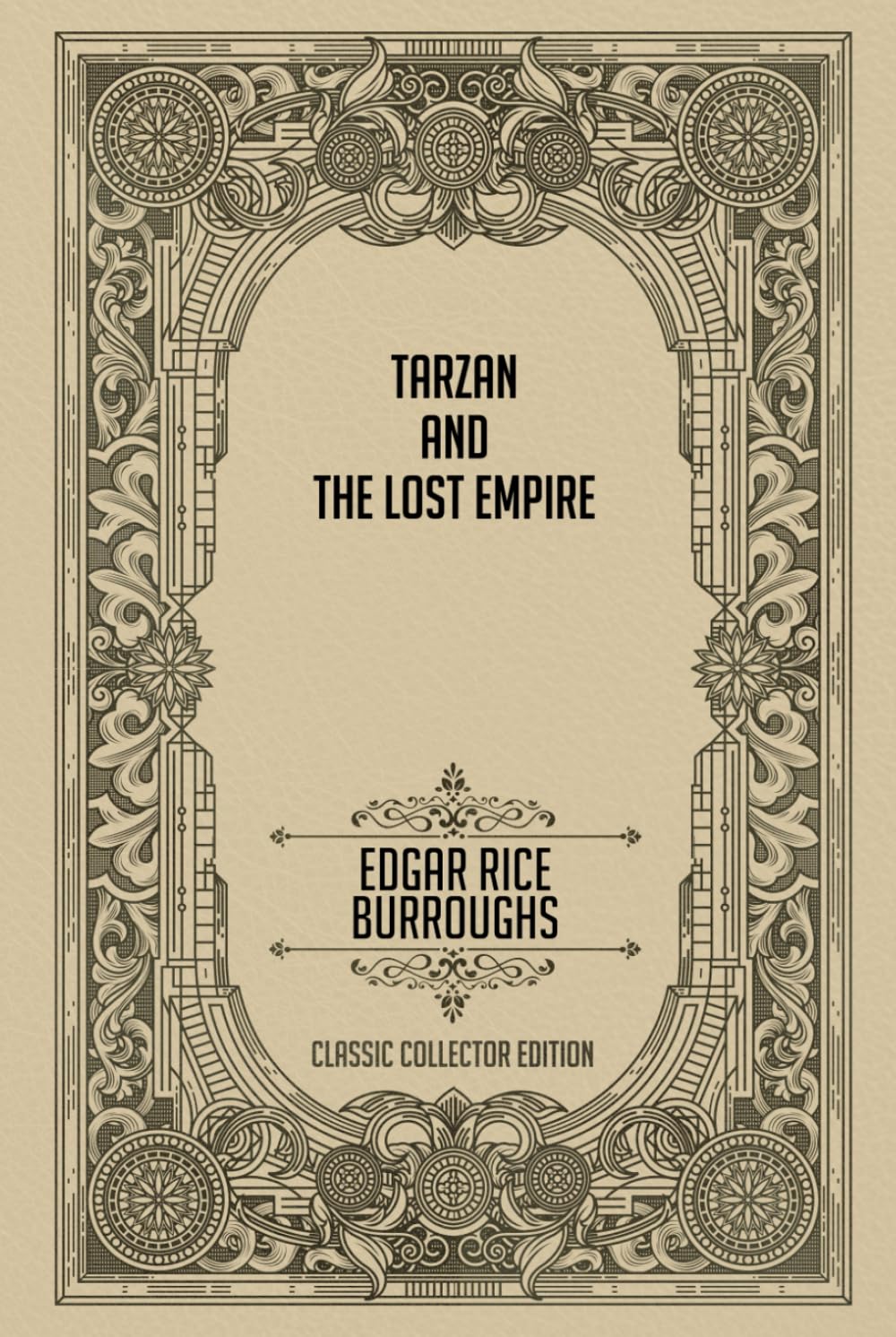 Tarzan and the Lost Empire - Classic Collector Edition (Annotated)