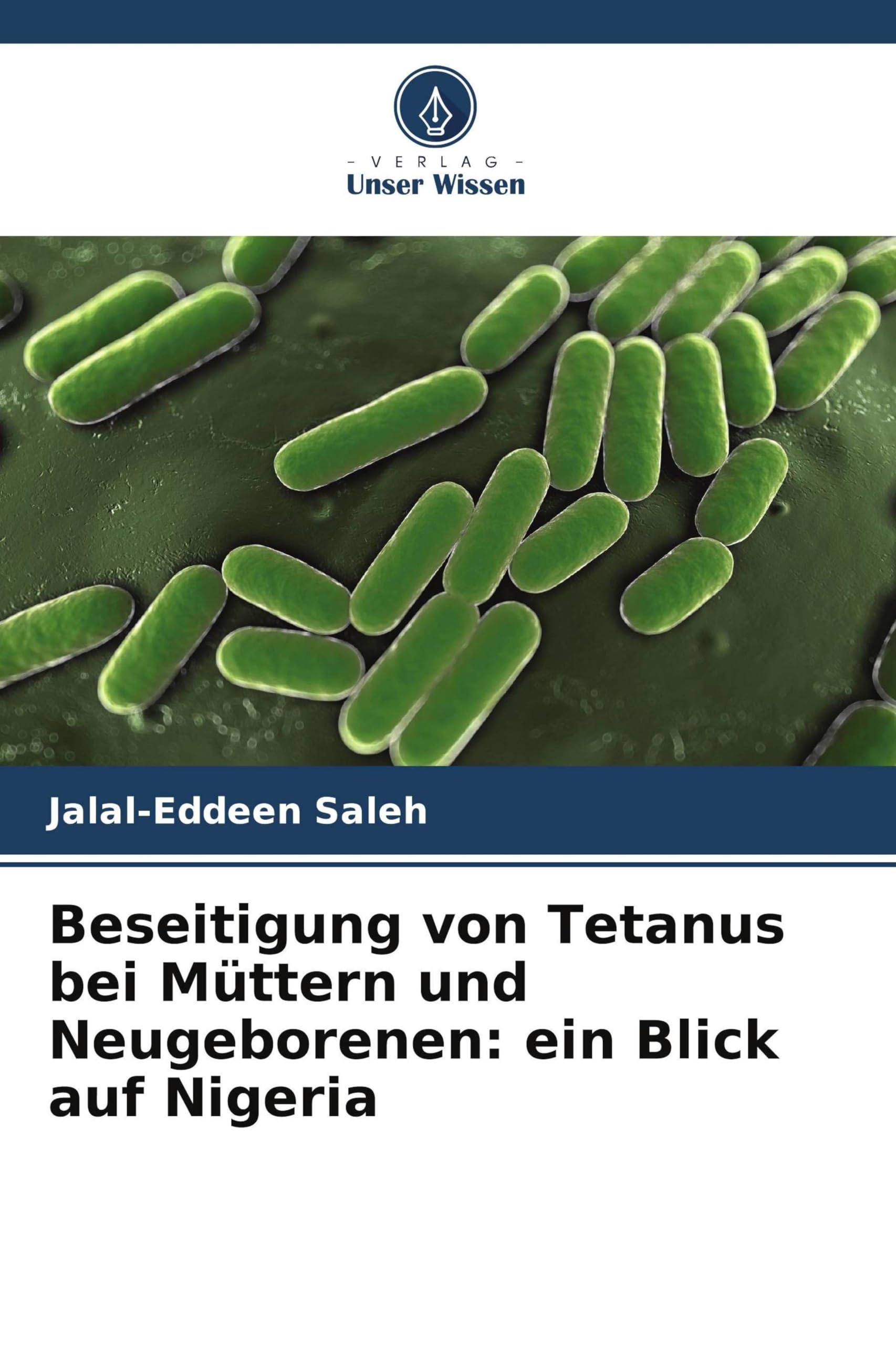 Beseitigung von Tetanus bei Müttern und Neugeborenen: ein Blick auf Nigeria