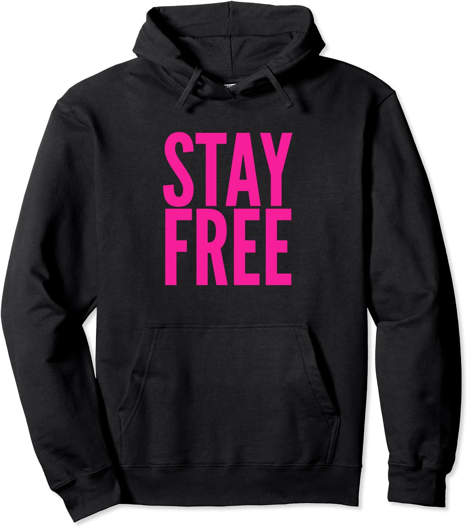 Positive Quote TeezStay Free Inspirational Quote Shirt, Motivational QuoteTee Pullover Hoodie