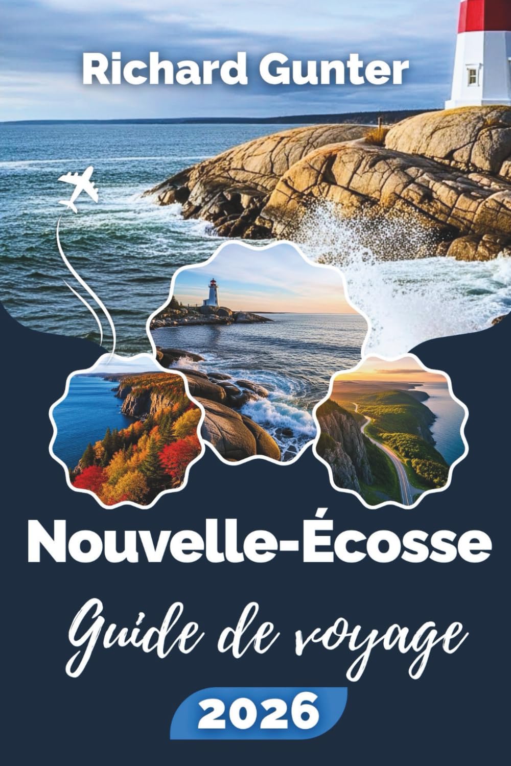 Guide de voyage de la Nouvelle-Écosse 2026: Explorez les aventures côtières, les itinéraires routiers panoramiques, la culture locale et les joyaux cachés du Canada atlantique