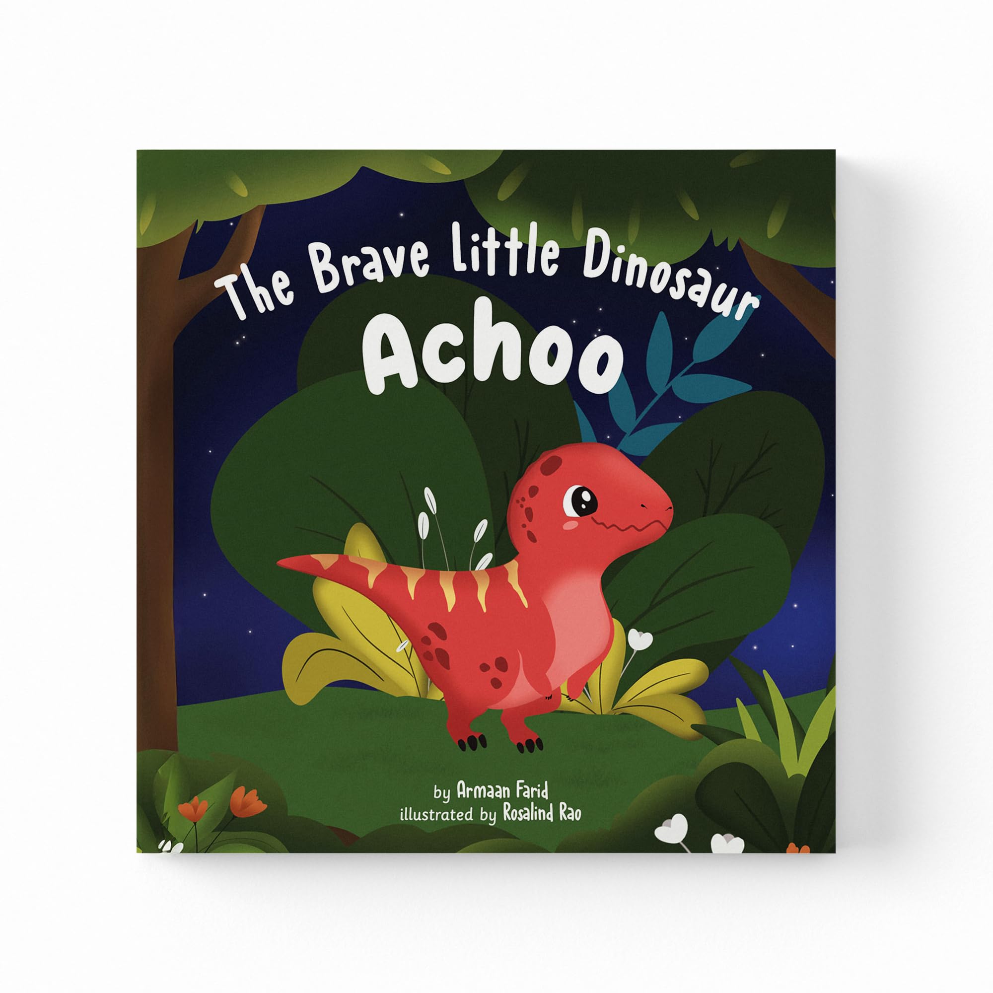 The Brave Little Dinosaur Achoo: Inspiring Dinosaur Stories | Moral Tales of Bravery | Exploration & Growing Confidence | Beautifully Illustrated Picture Book | Ages 3+ [Select Learning]