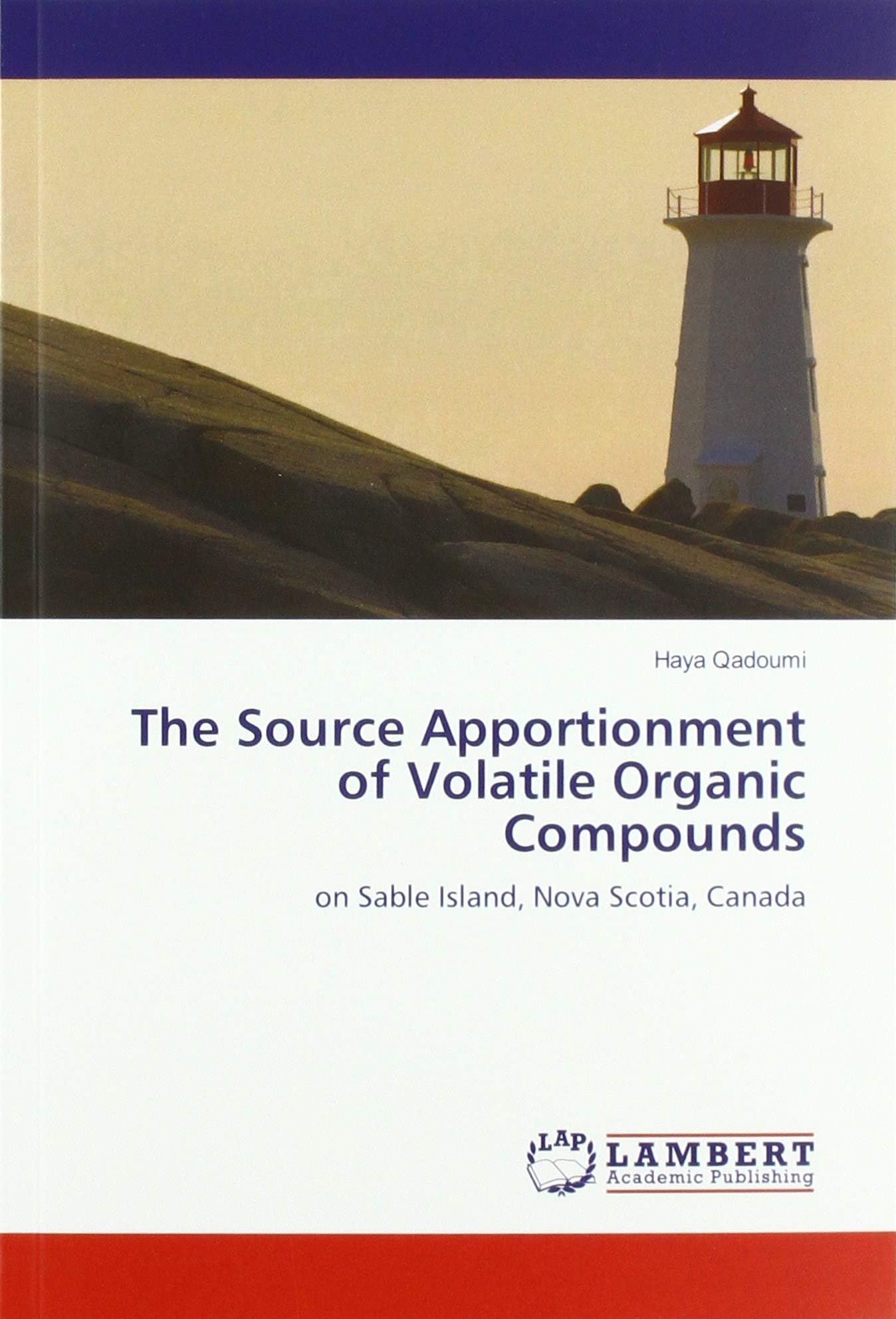 The Source Apportionment of Volatile Organic Compounds: on Sable Island, Nova Scotia, Canada
