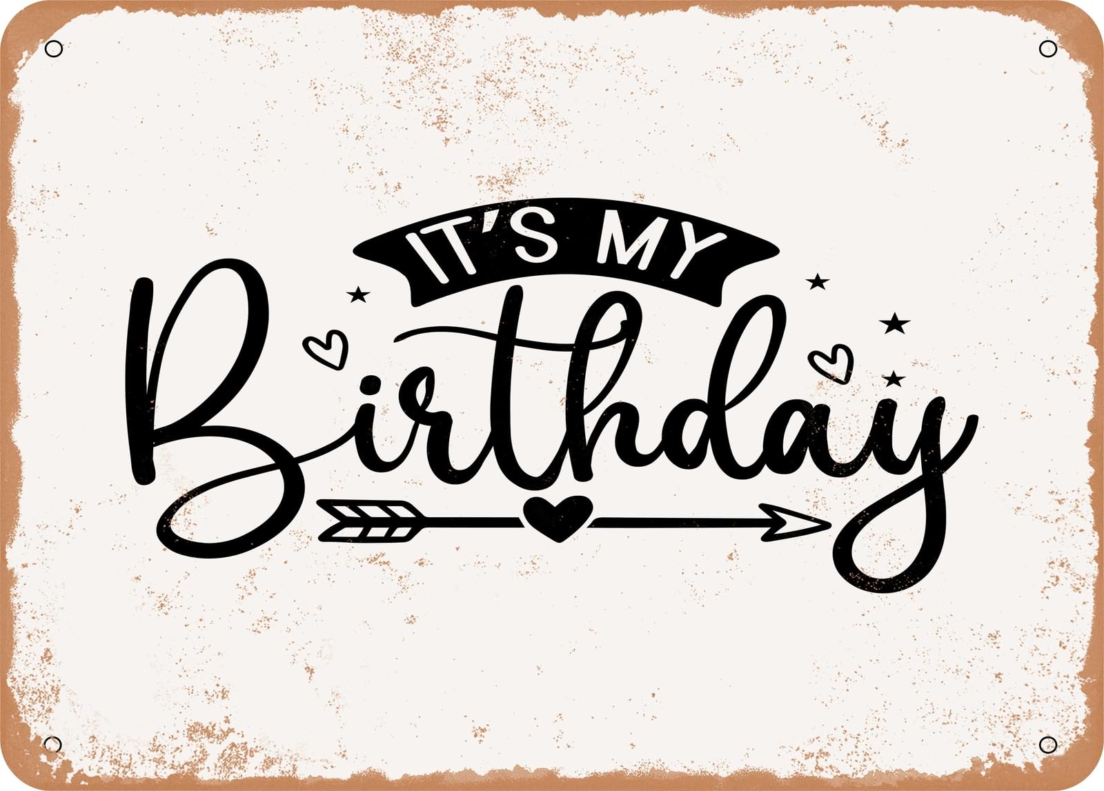 Miaomansenstore Metal Sign - It's My Birthday - Vintage Look Sign Home Decor