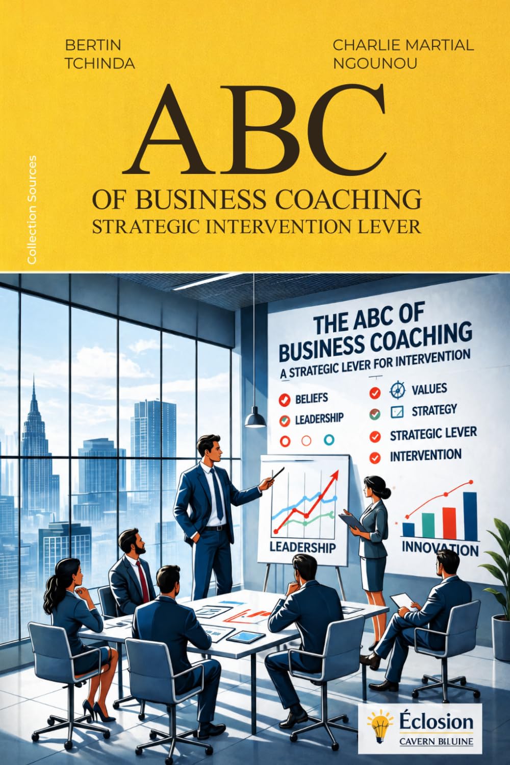 ABC OF BUSINESS COACHING: A Strategic Intervention Framework