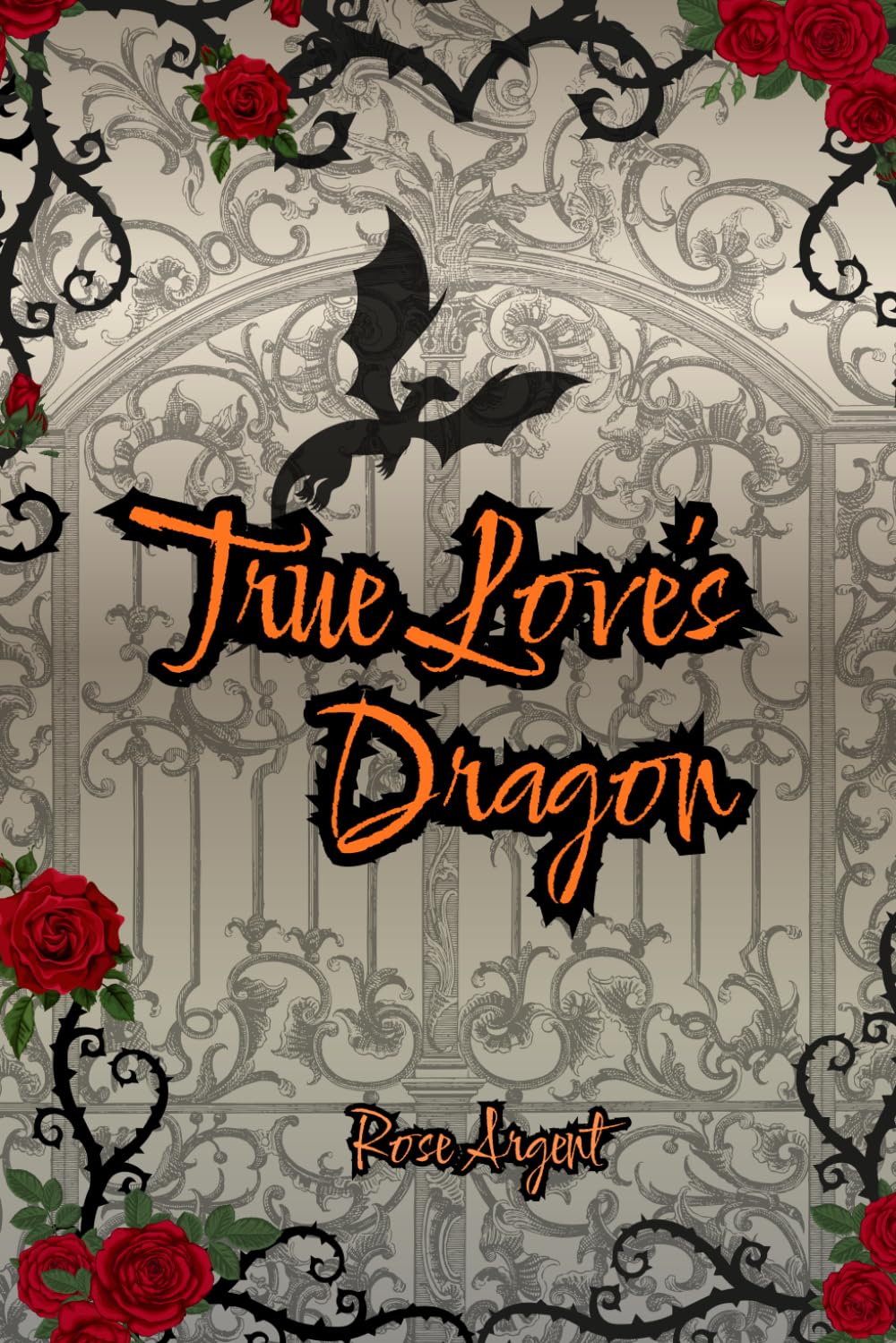 True Love's Dragon (True Love's Kiss)