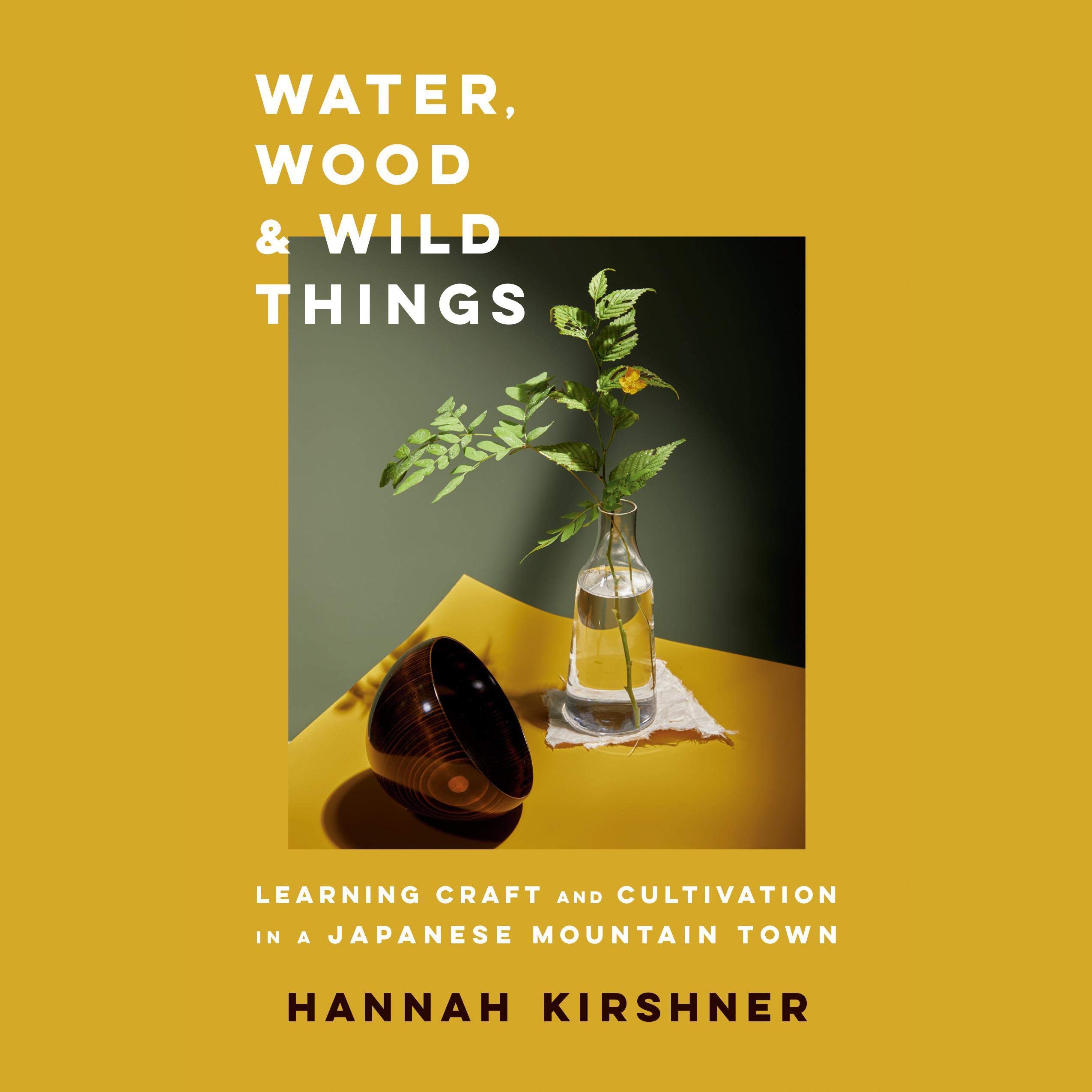 Cover art for Water, Wood, and Wild Things
