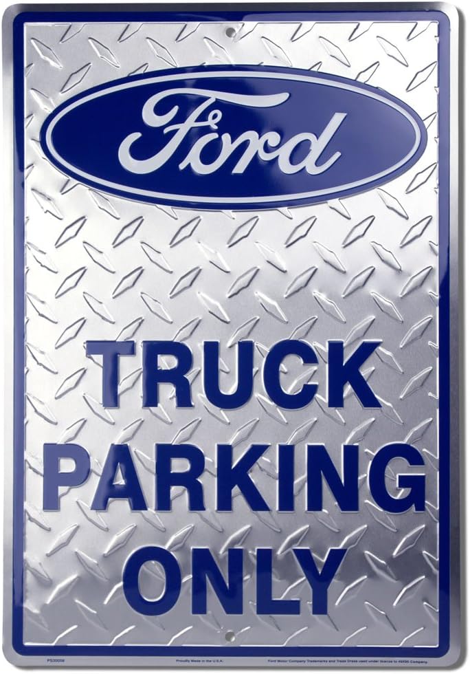 Ford Truck Parking Sign