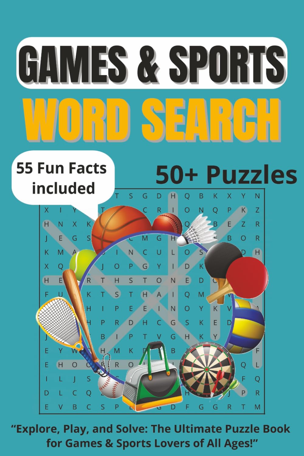 GAMES & SPORTS WORD SEARCH: 55 Sports & Games Word Search Puzzles with Fun Facts – Learn, Play & Challenge Your Brain | 6x9 Inches