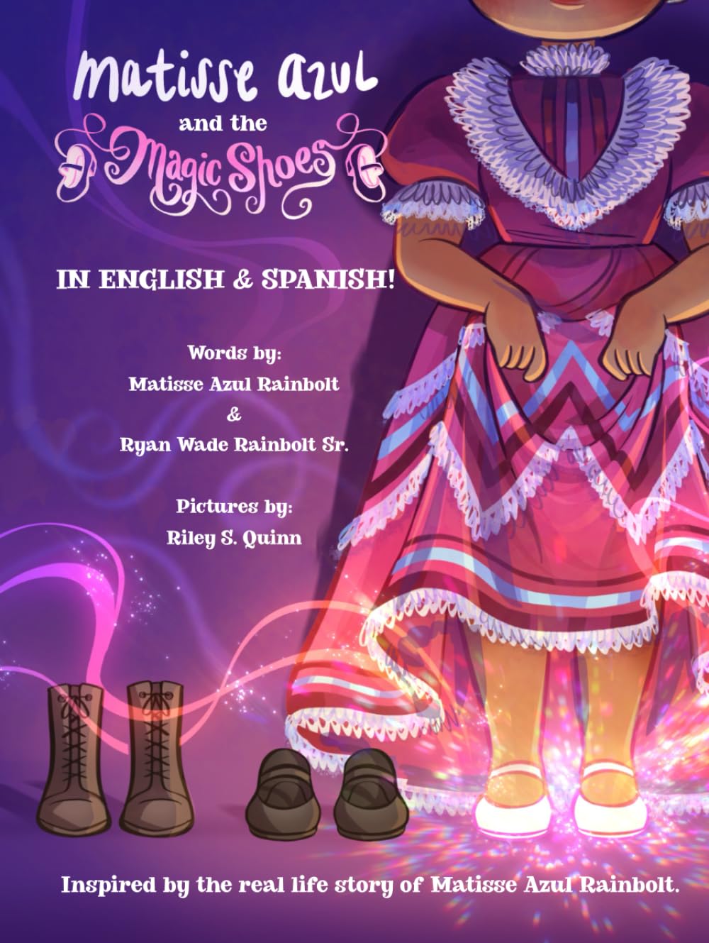 MATISSE AZUL AND THE MAGIC SHOES: IN ENGLISH & SPANISH!