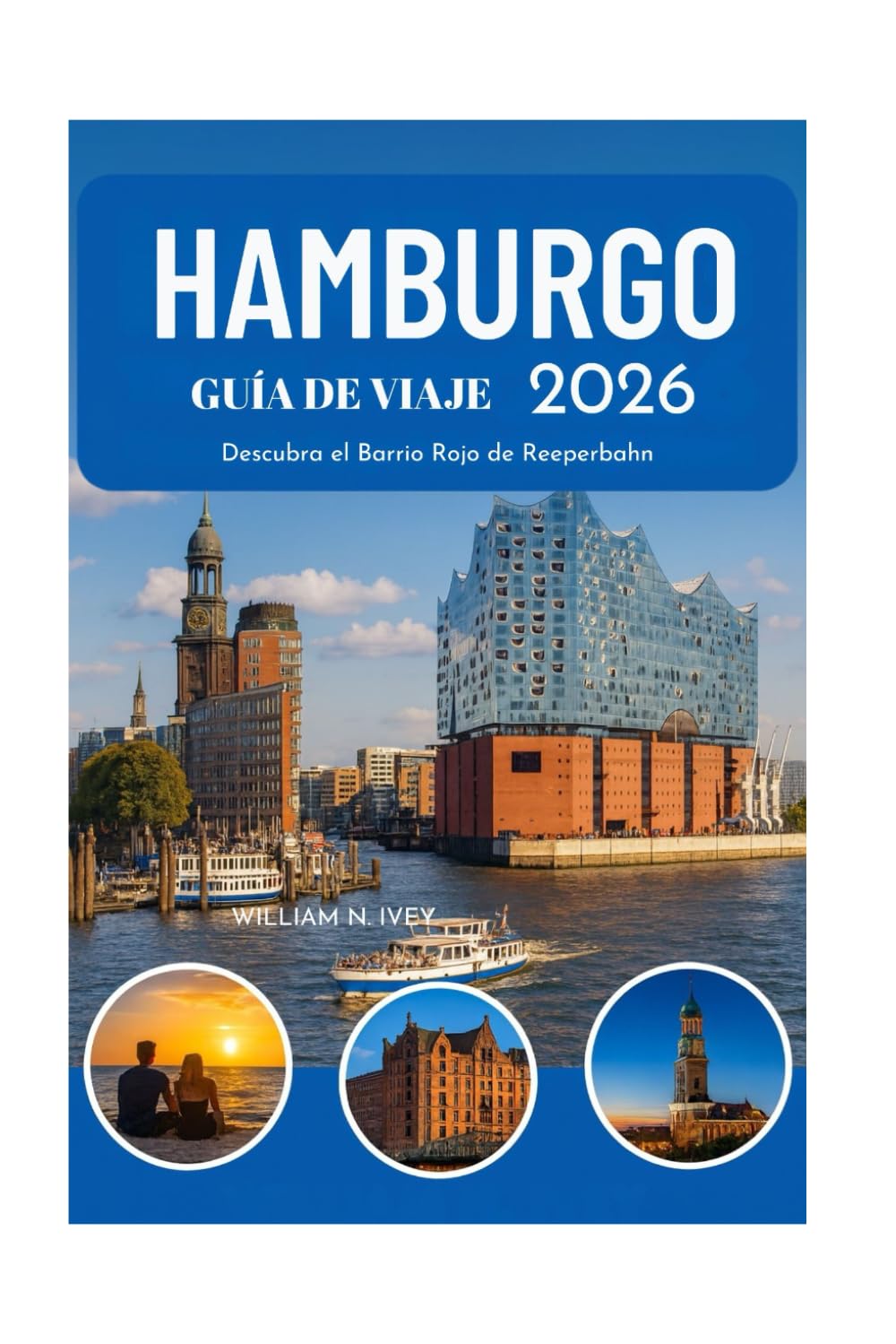 HAMBURGO GUÍA DE VIAJE 2026: Descubra el Barrio Rojo de Reeperbahn