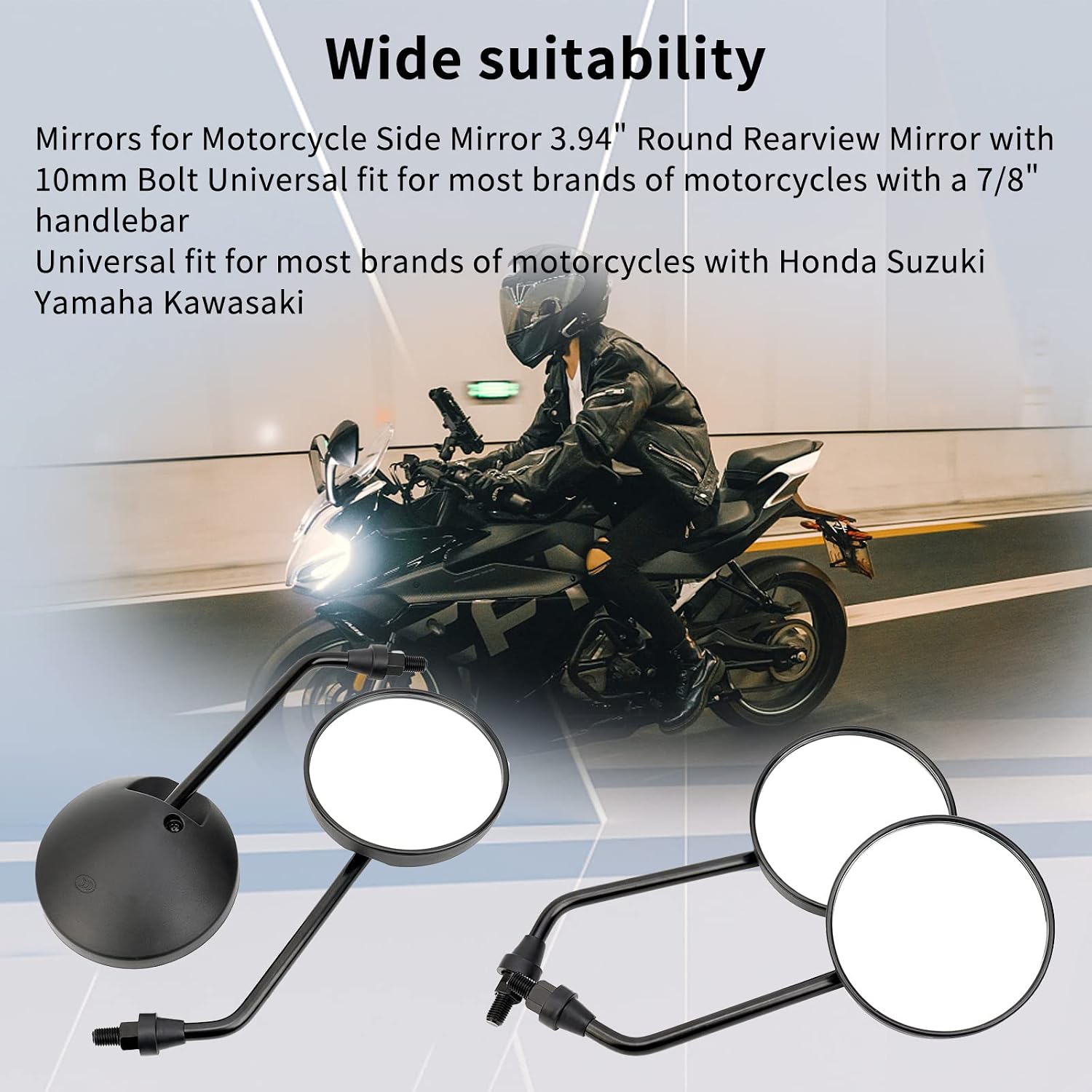 3.94 inches/10mm Round Universal Motorcycle Rearview Mirror Compatible with Honda Suzuki Yamaha Kawasaki, For most brands of motorcycles with a 7/8" handlebar, with 10mm Bolt