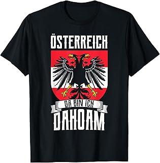 Austria Adler Oida Coat of Arms Tyrol Styria Men Women T-Shirt