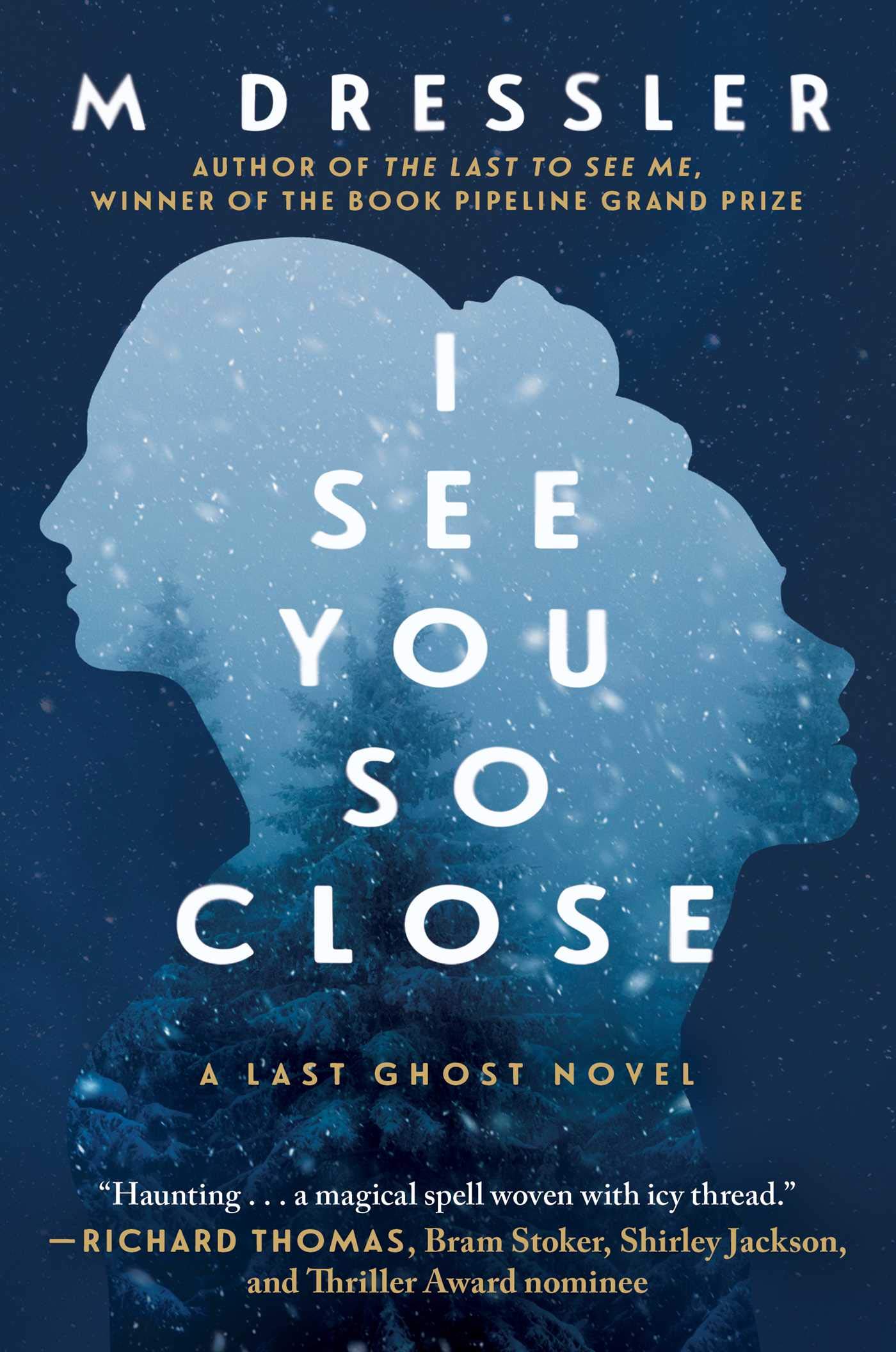 Buy I See You So Close: The Last Ghost Series, Book Two: Volume 2 — BookShops.in