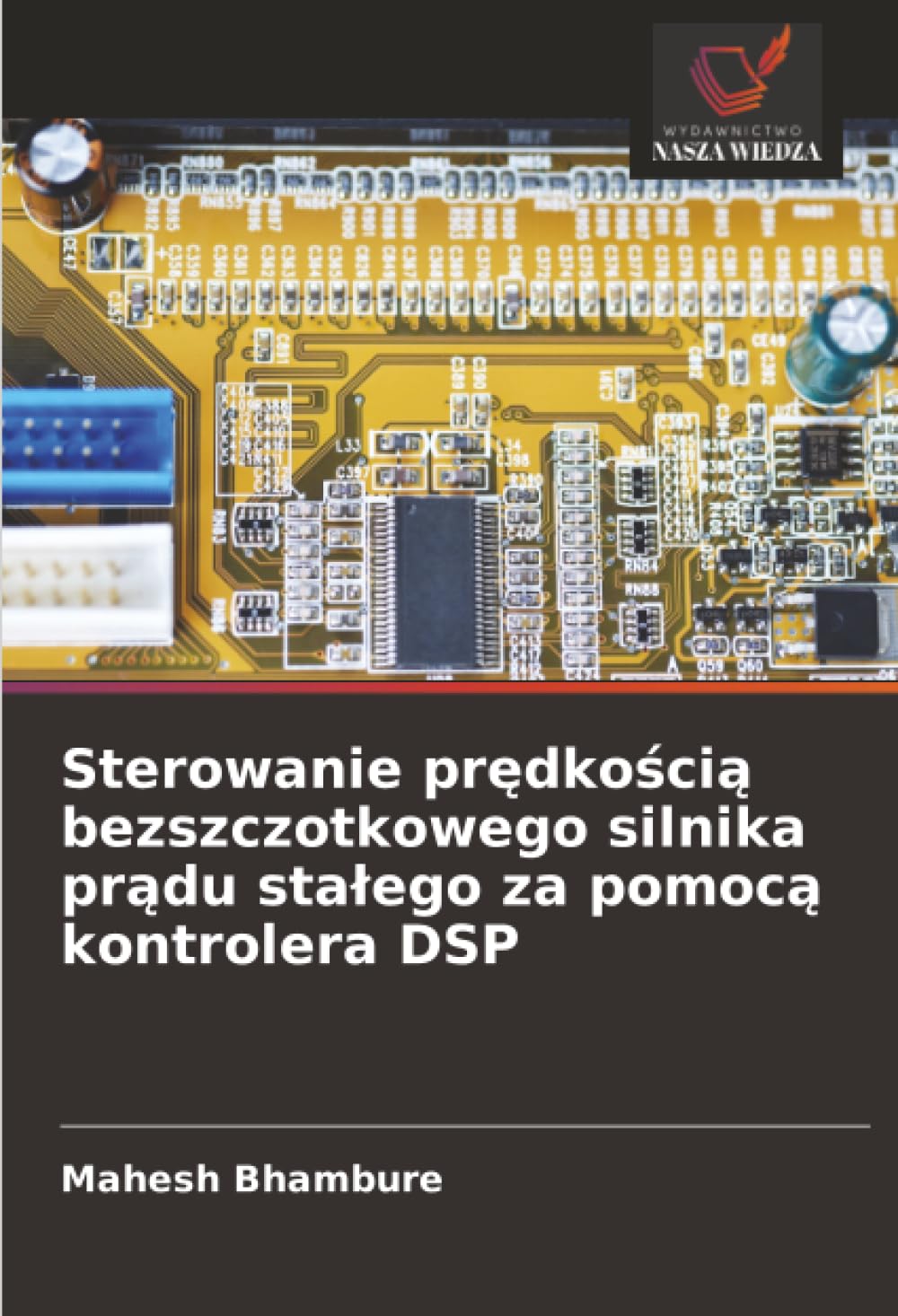 Sterowanie pr¿dko¿ci¿ bezszczotkowego silnika pr¿du sta¿ego za pomoc¿ kontrolera DSP