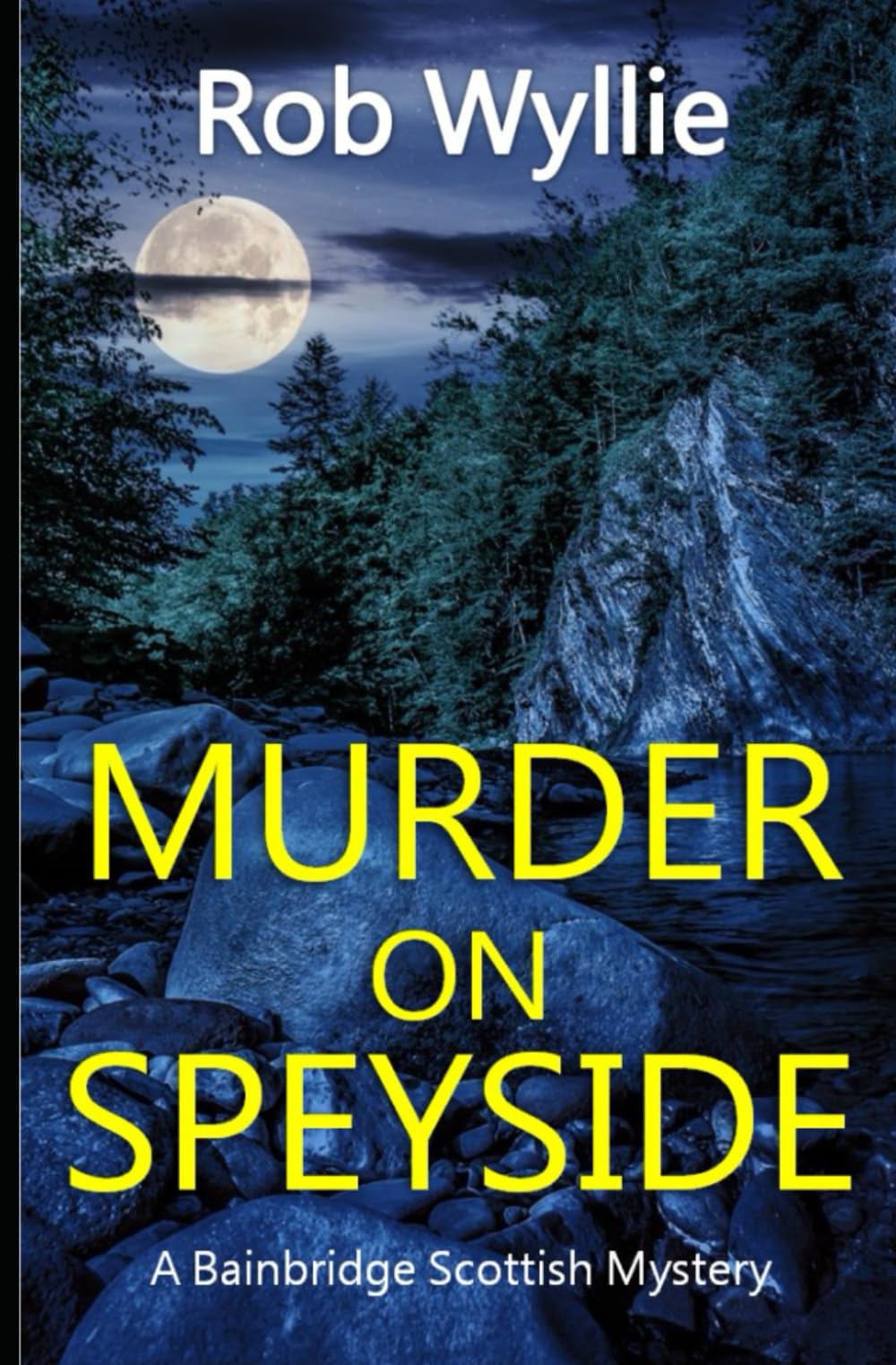 Murder on Speyside: A fiendishly twisty mystery, as Maggie embarks on her fourth (4th) Scottish puzzler (The Maggie Bainbridge Mysteries)