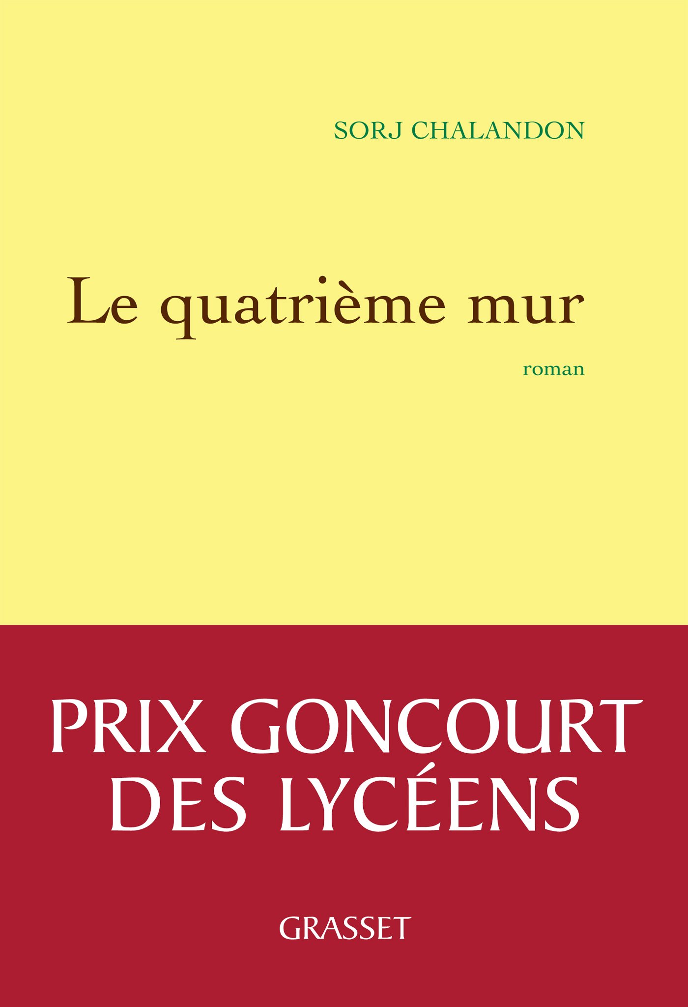 Le quatrième mur : Roman (Littérature Française) (French Edition)