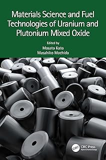 Materials Science and Fuel Technologies of Uranium and Plutonium Mixed Oxide