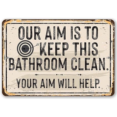 Our Aim is To Keep This Bathroom Clean - Funny Bathroom Decor, Farmhouse Shower Signs