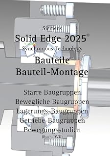 Solid Edge Bauteile: Bauteil-Montage
