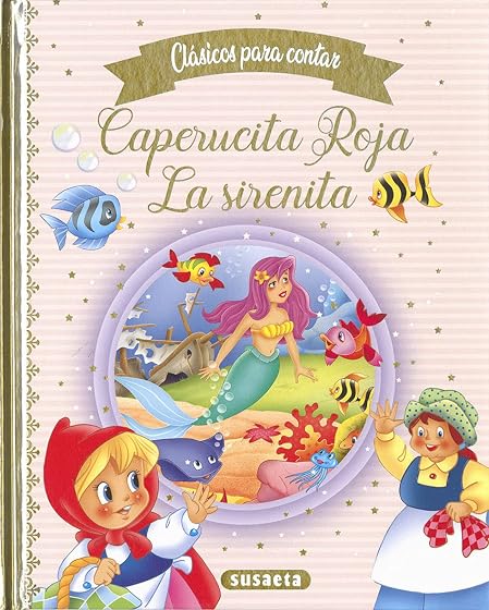 Caperucita Roja / la Sirenita