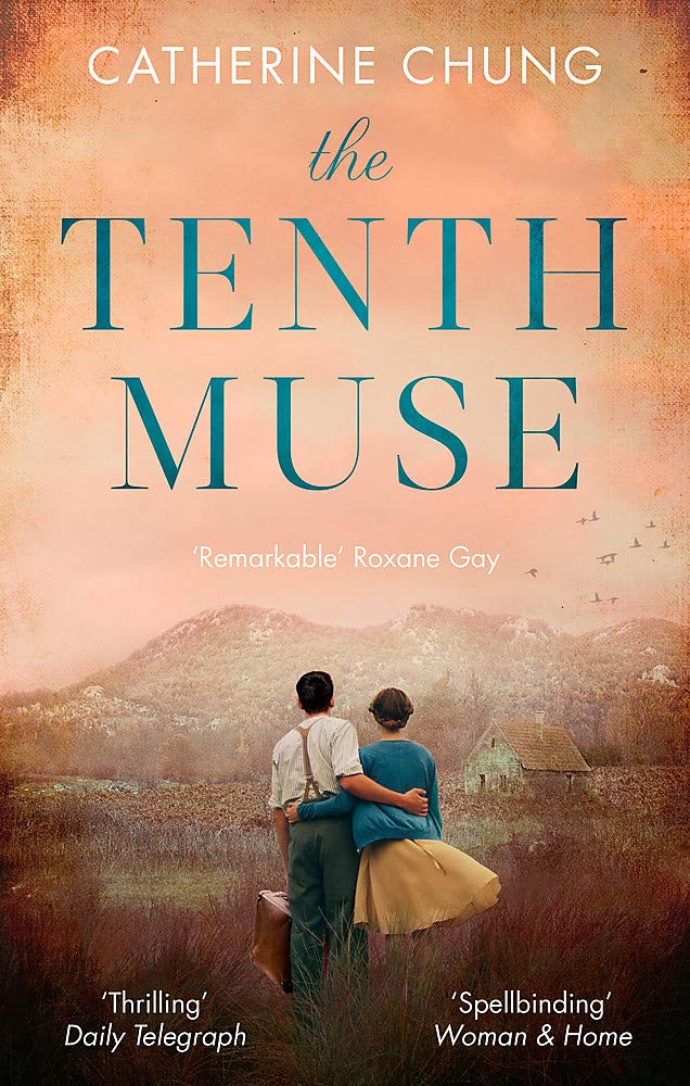 The Tenth Muse - Chung, Catherine