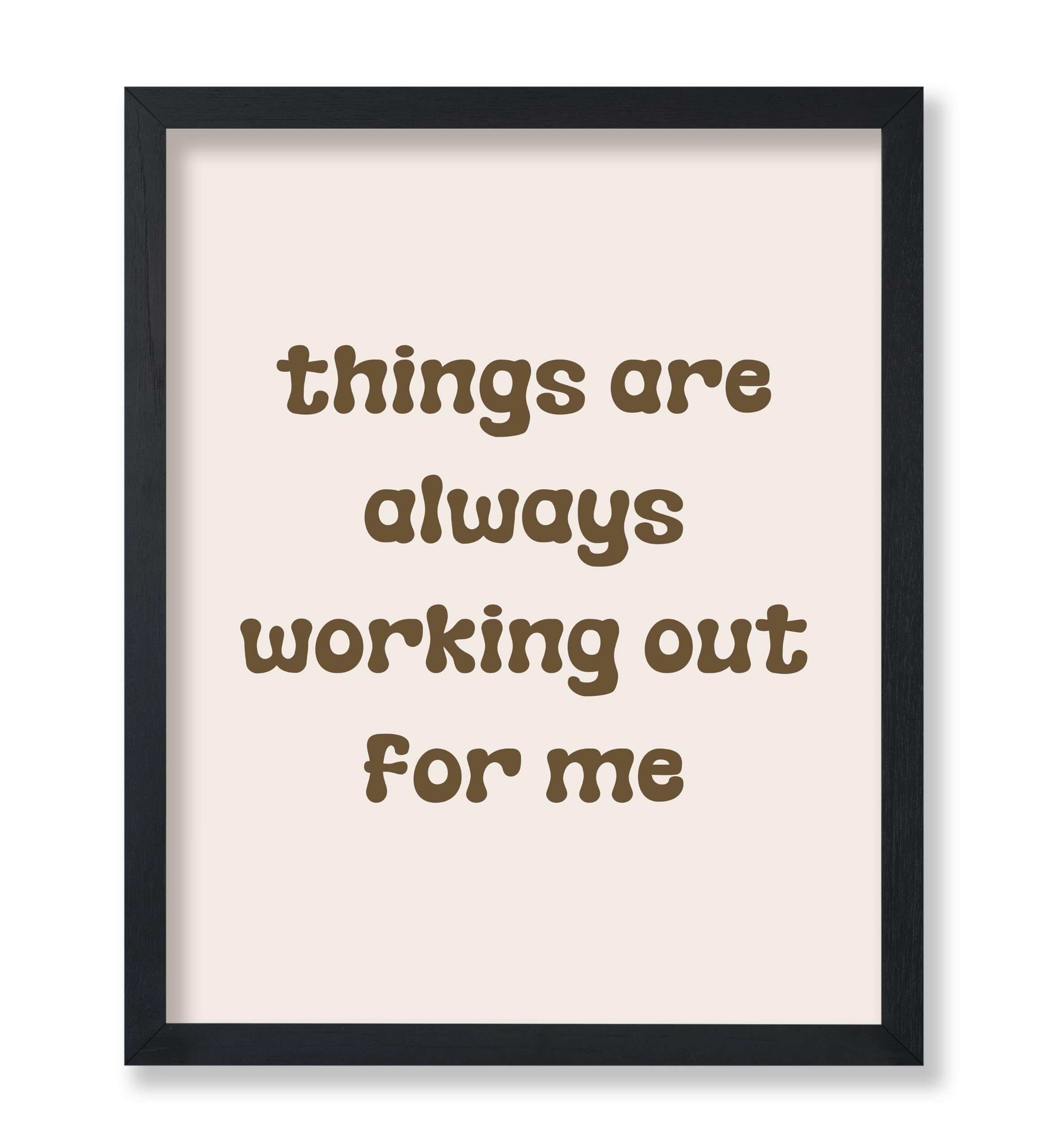 Poster Master Law of Attraction Poster - Things Are Always Working Out For Me Print - Positive Affirmations Art - Gift for Men, Women - Minimal Decor for Bedroom, Living Room - 8x10 UNFRAMED Wall Art