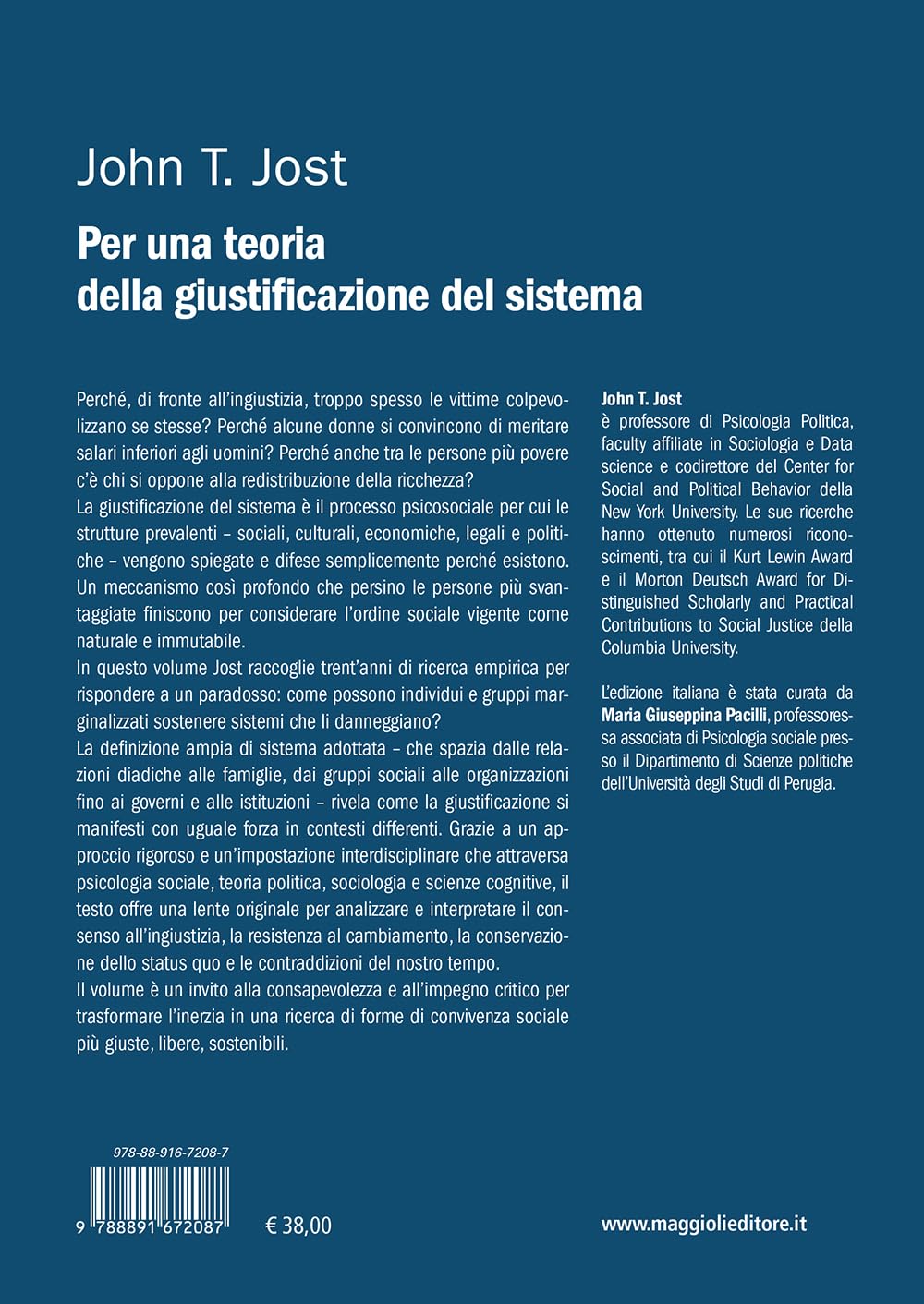 Per una teoria della giustificazione del sistema. Saggio di psicologia politica