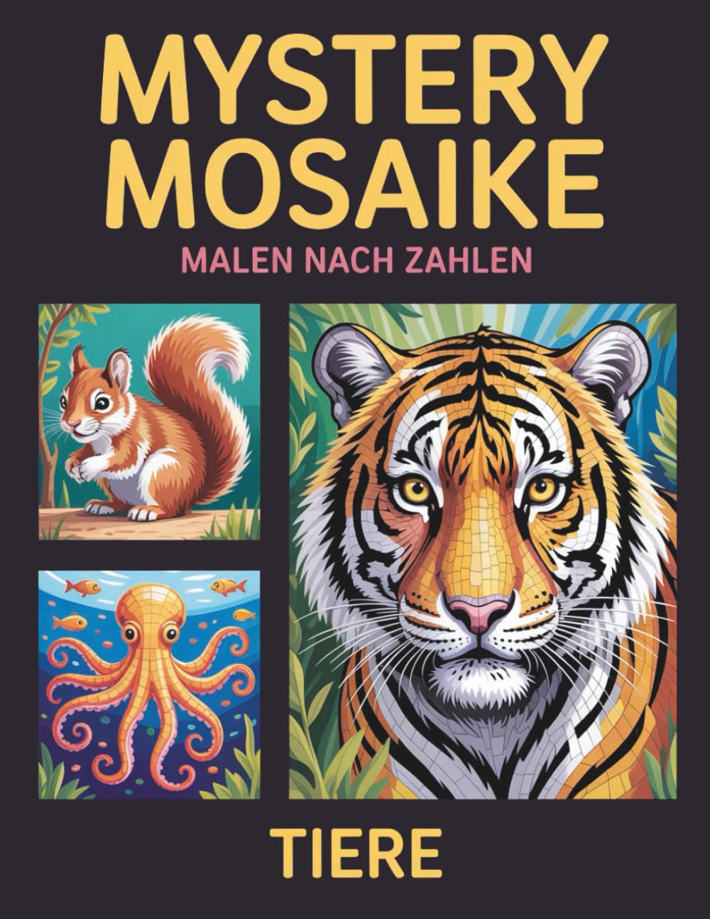 Mystery Mosaike Malen nach Zahlen: Ein stilvolles Malen-nach-Zahlen-Buch mit Mosaiken für Erwachsene