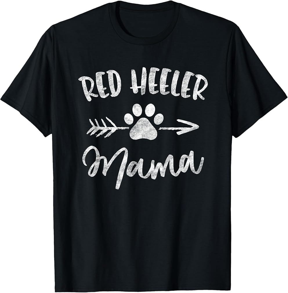 Red Heeler Mama Cattle Dog Lover Owner Gifts Dog Mom Mother T-Shirt for Men Women Girls Kids