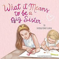 Algopix Similar Product 8 - What it Means to be a Big Sister