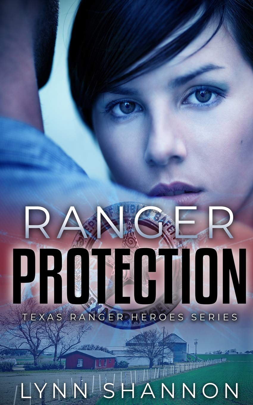 Ranger Protection: A Small-town Christian Romantic Suspense: 1 (Texas Ranger Heroes)