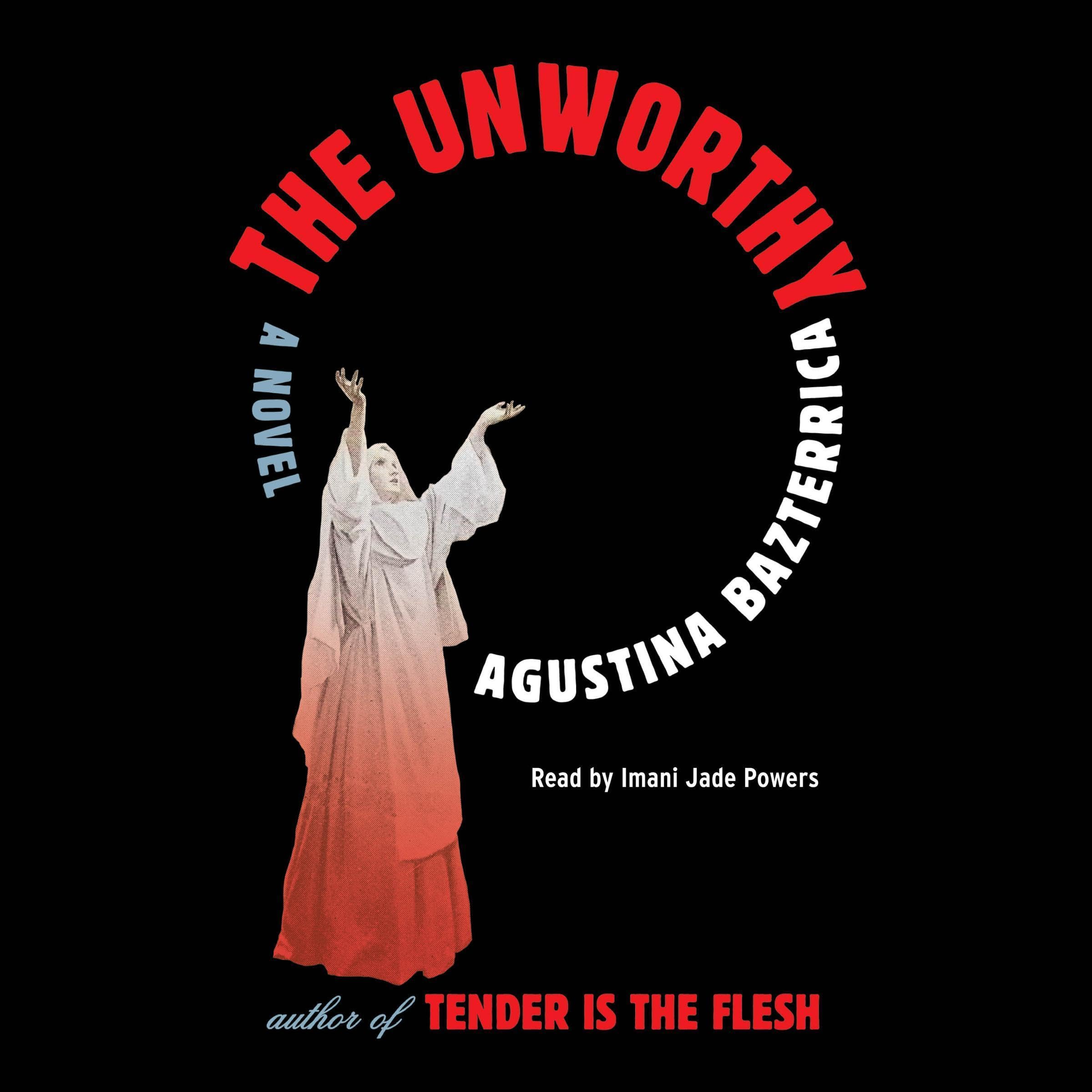 The Unworthy