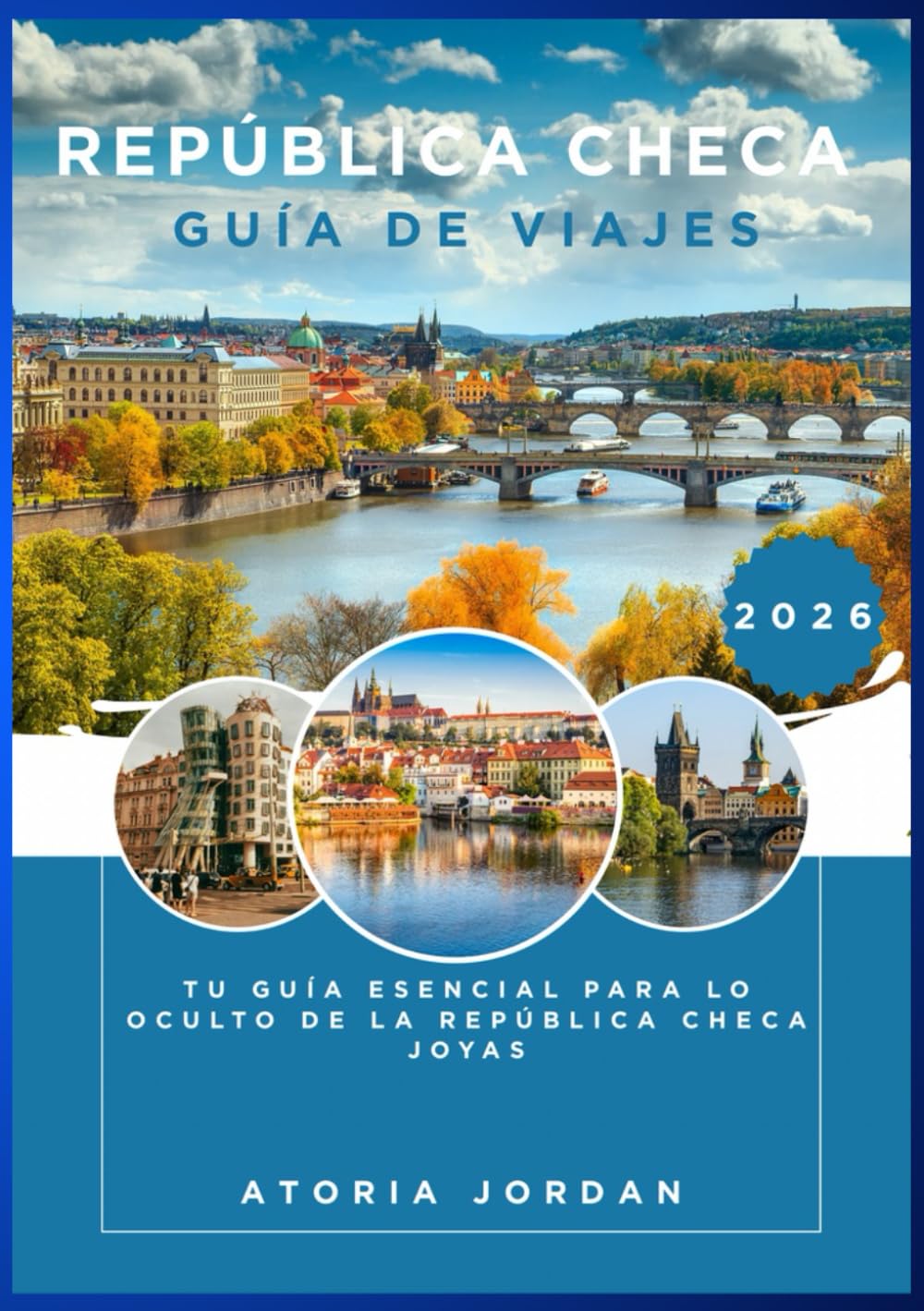 República Checa Guía de viajes 2026