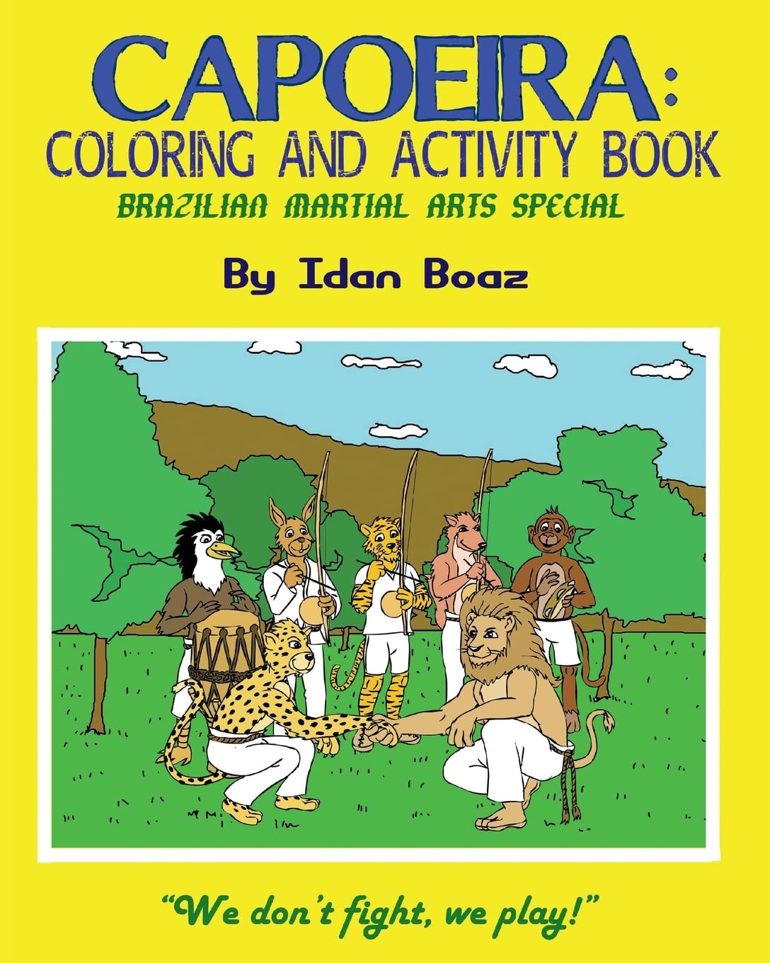 Capoeira: Coloring & Activity Book: Volume 1