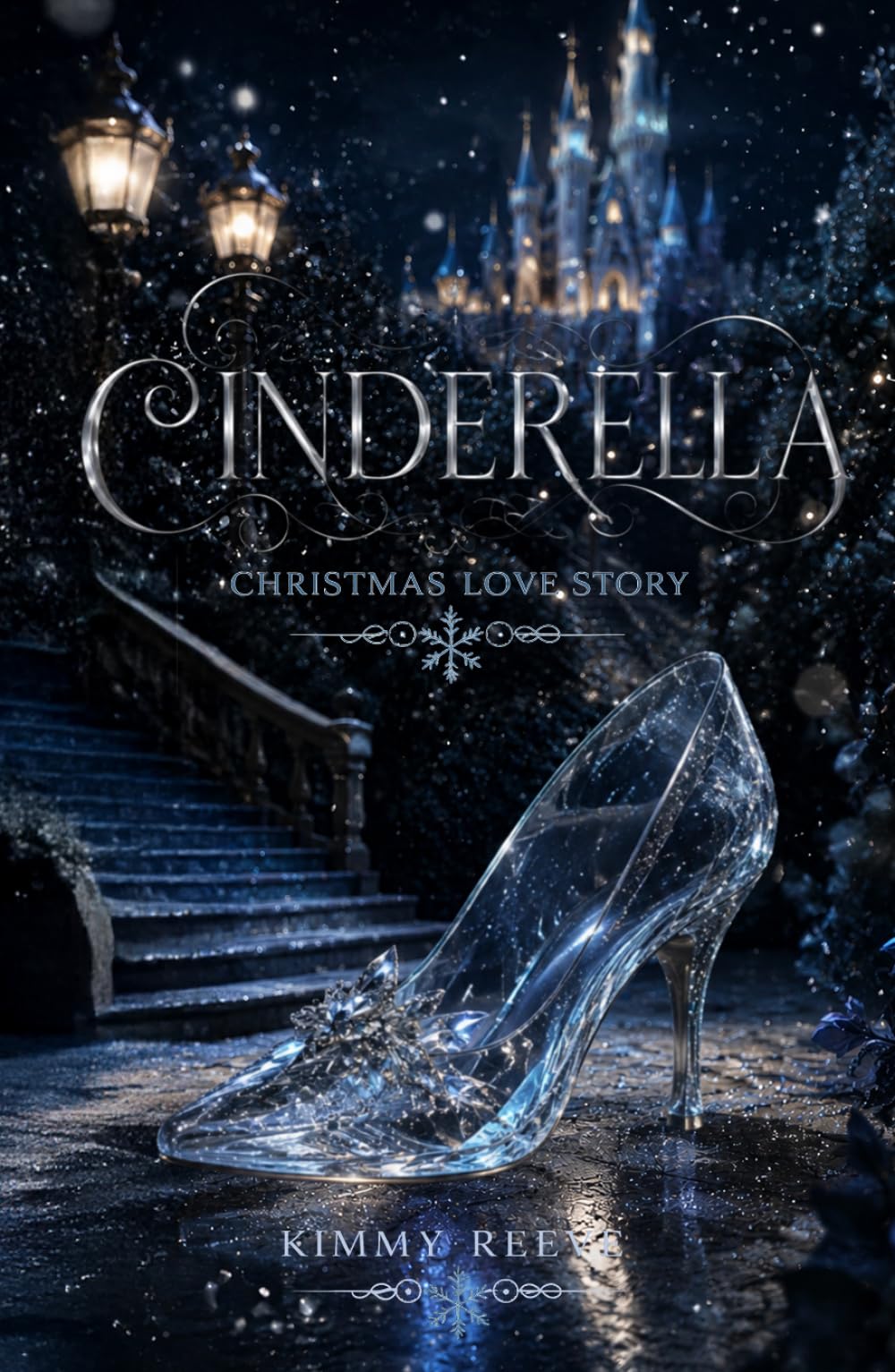 CINDERELLA: Christmas Love Story (Modern Fairy Tales)