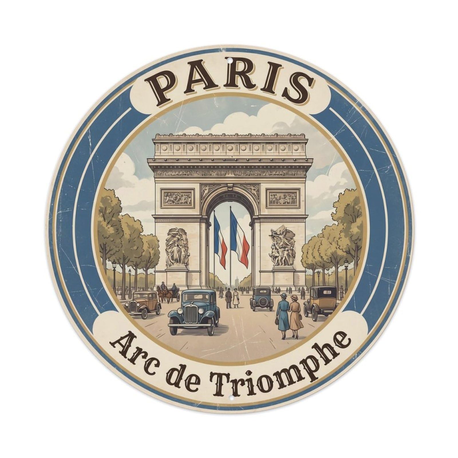 Vintage Travel Parisian Arc Triomphe Metal Tin Sign Plaque Wall Decor for Cafe, Club, Garden Round Metal Poster 8x8Inch