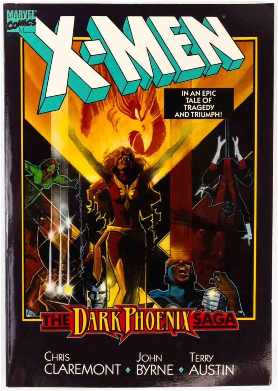 The Uncanny X-Men: The Dark Phoenix Saga