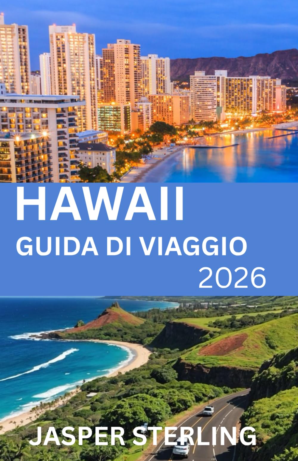 HAWAII GUIDA DI VIAGGIO 2026