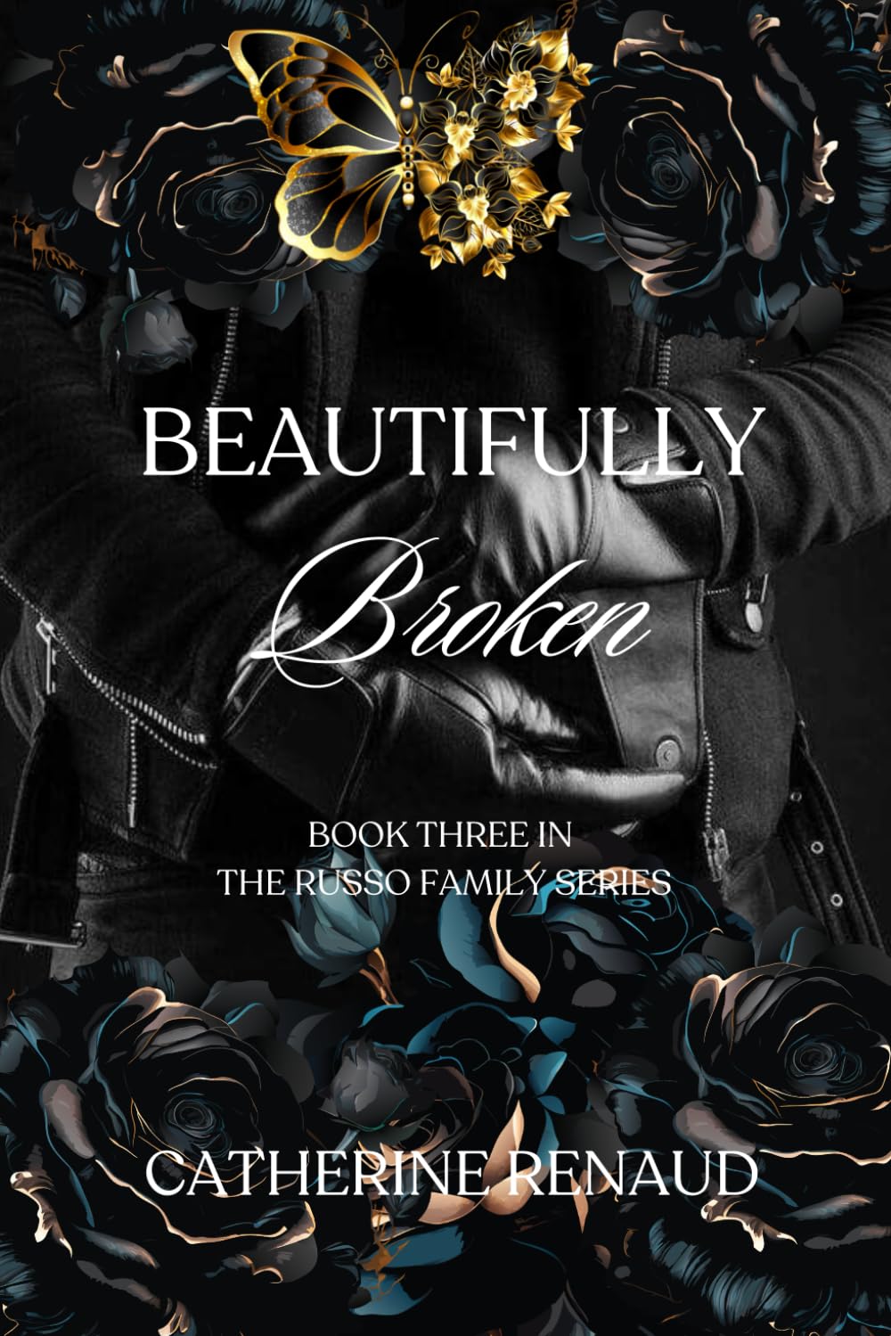 Beautifully Broken (The Russo Family Series)