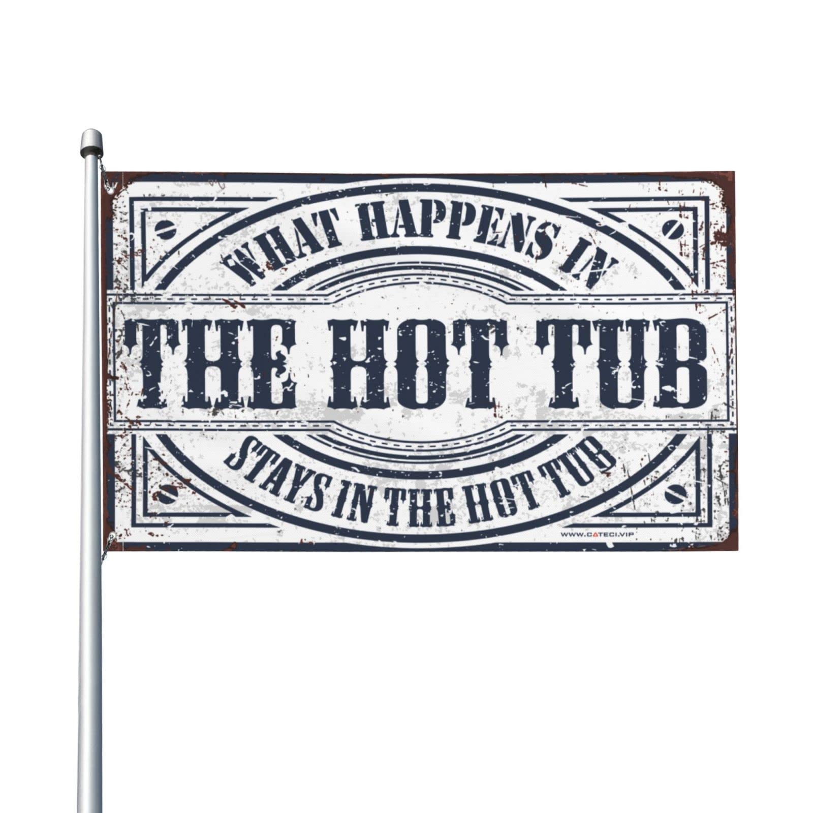 CakJuice Mancave Signs and Decor What Happens in The Hot Tub Stays in The Hot Tub Flag Bedroom Door Sign Outdoor Decorations for Patio (Size : 30X45CM)