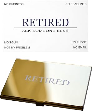 RXBC2011 Retired Business Cards Funny Retirement Gift Pack of 50 White Cards/With Gold Mirror Stainless Steel Case For Retired Men Women Coworkers Employees Boss Friend Colleague