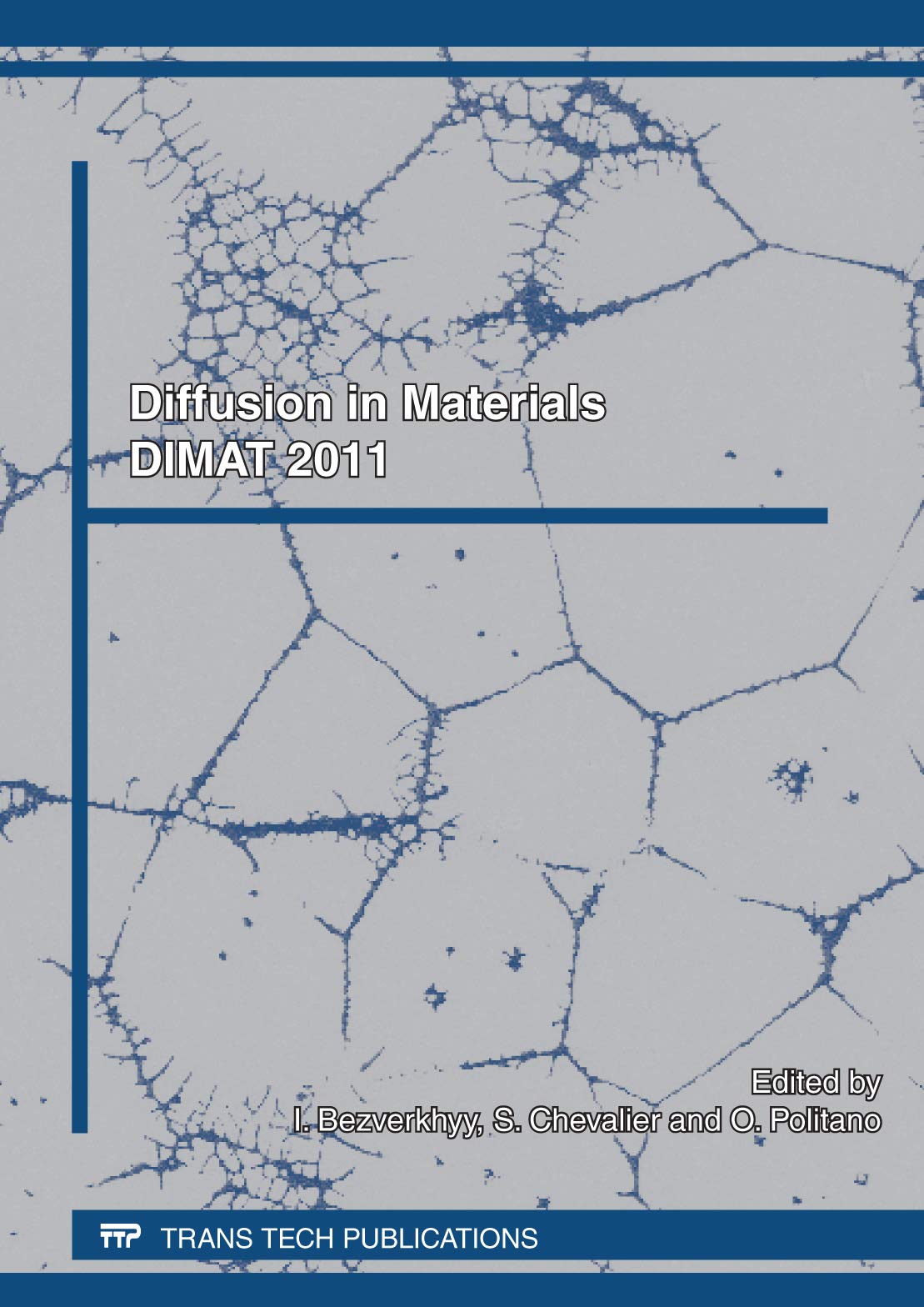 Diffusion in Materials - DIMAT 2011: Selected, Peer Reviewed Papers from the International Conference on Diffusion in Materials Dimat 2011, July 3-8, ... (Defect and Diffusion Forum, Volumes 323-325)